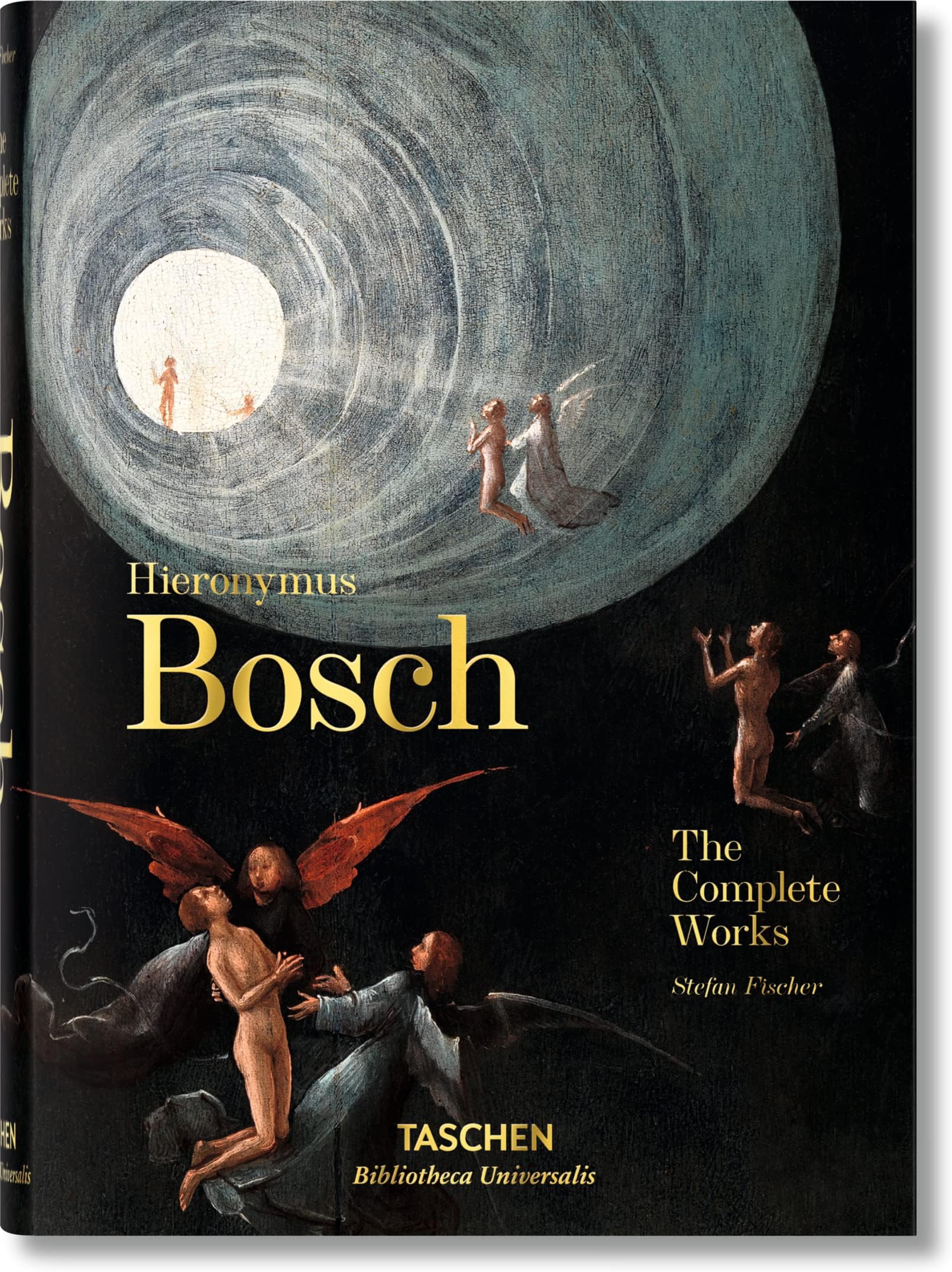 Hieronymus Bosch. The Complete Works (Bibliotheca Universalis) Hardcover – April 28, 2016