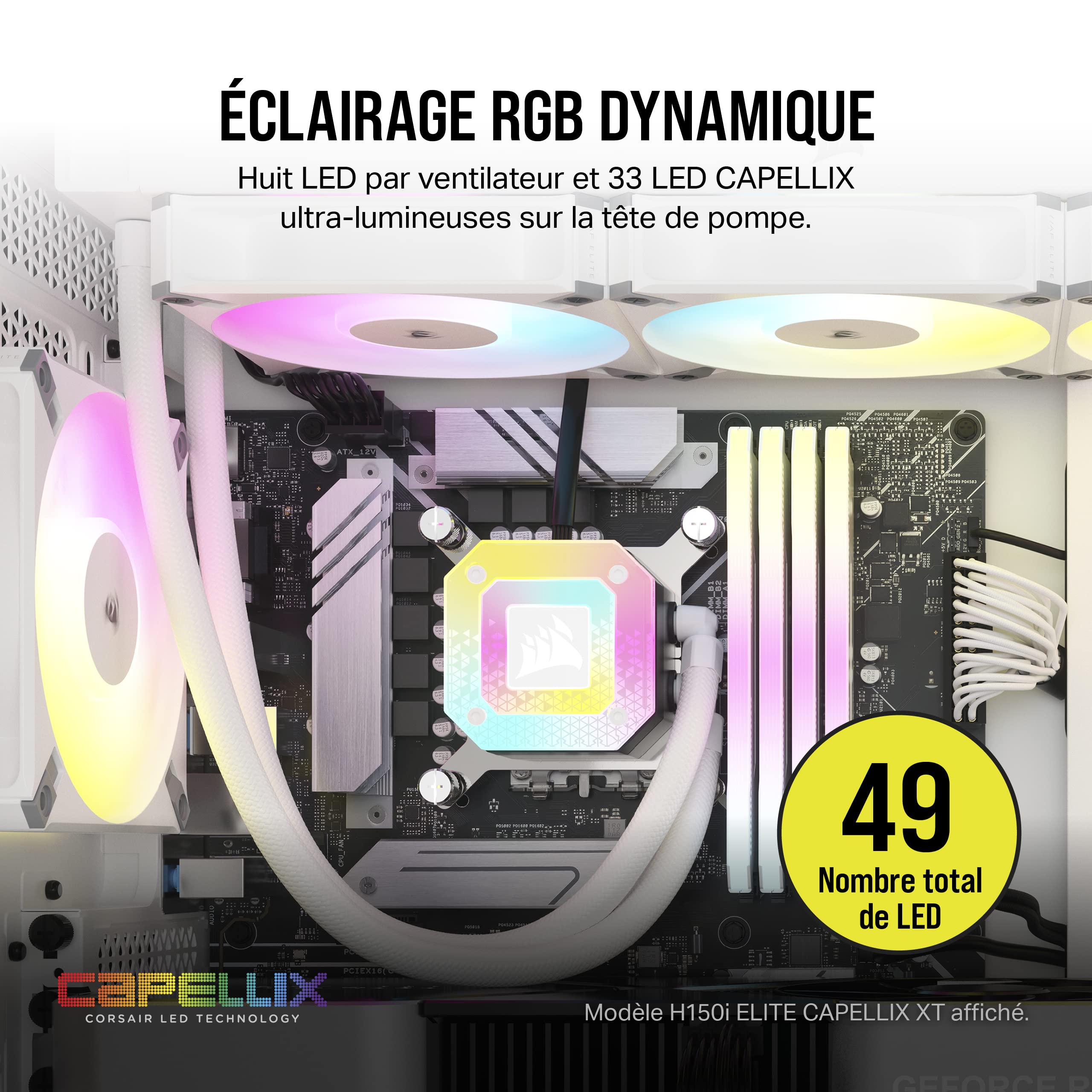 Corsair iCUE H100i ELITE CAPELLIX XT Refroidisseur de CPU Liquide - Deux Ventilateurs AF120 RGB ELITE - Radiateur 240mm - Intel® LGA 1700, 1200, 115X, 2066, AMD® AM5, AM4 - Blanc