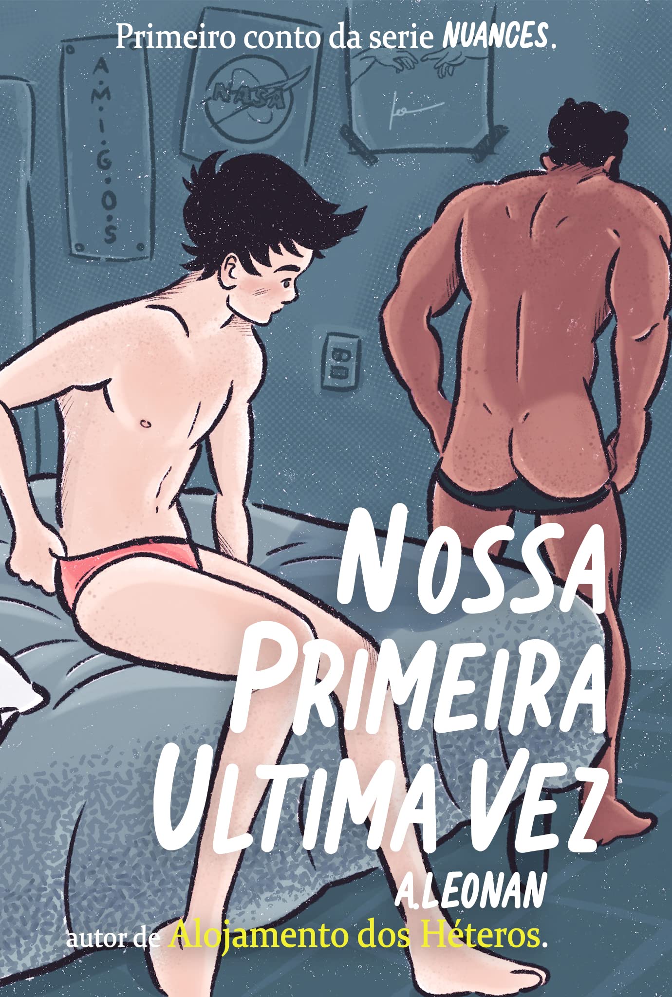 Nossa Primeira Última Vez: Série Nuances