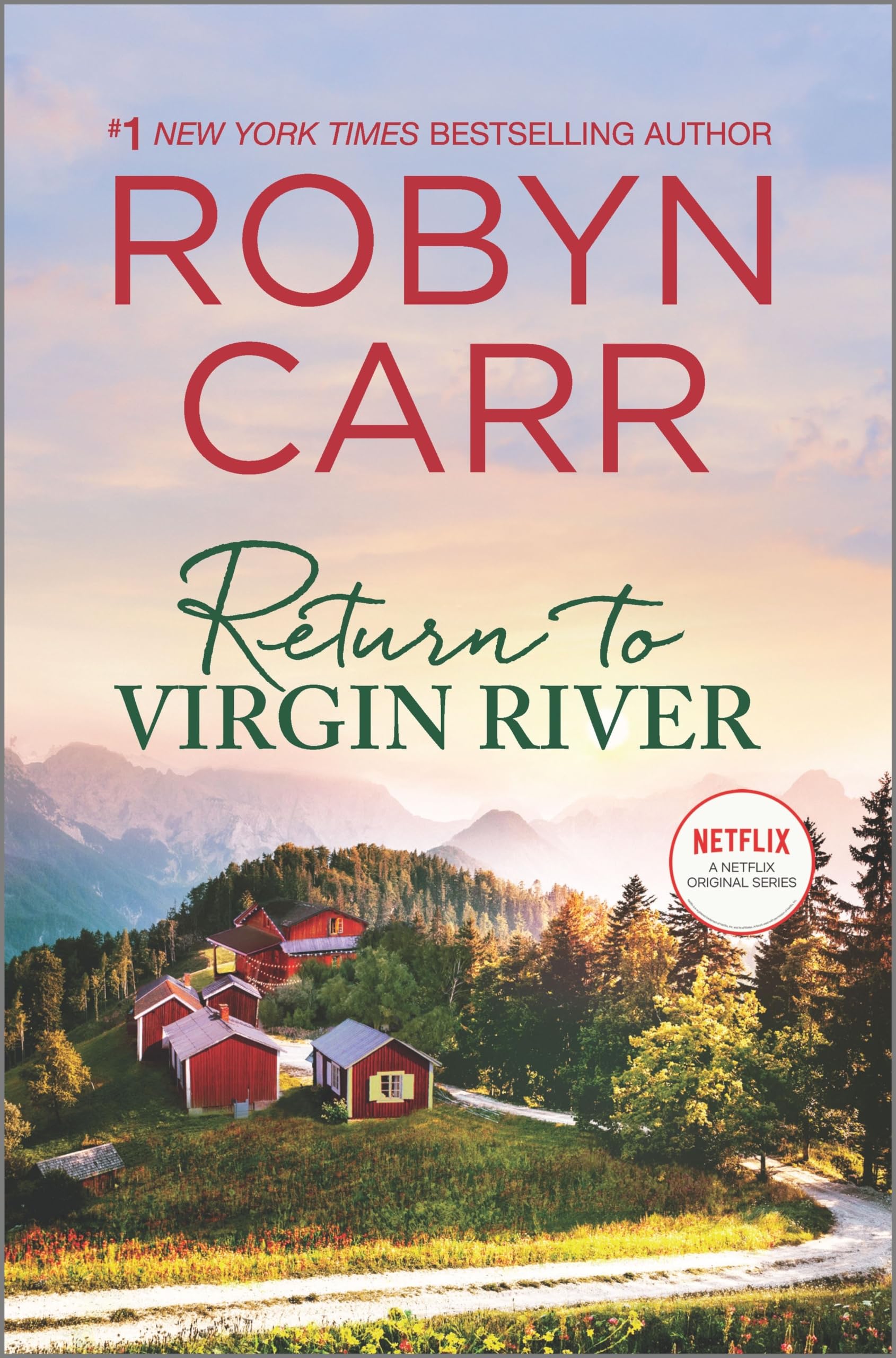 Return to Virgin River: A Novel