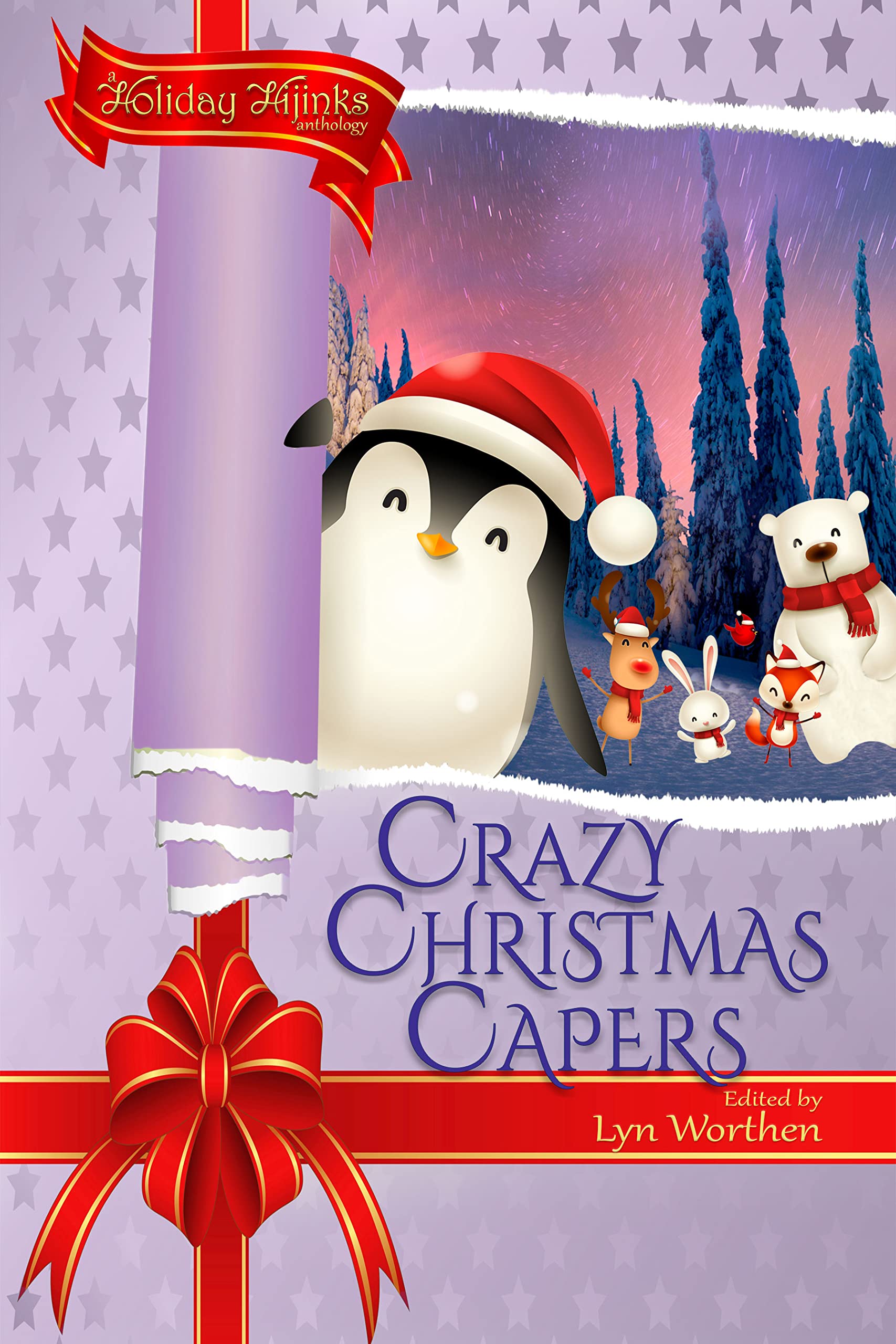 Crazy Christmas Capers: a Holiday Hijinks anthology