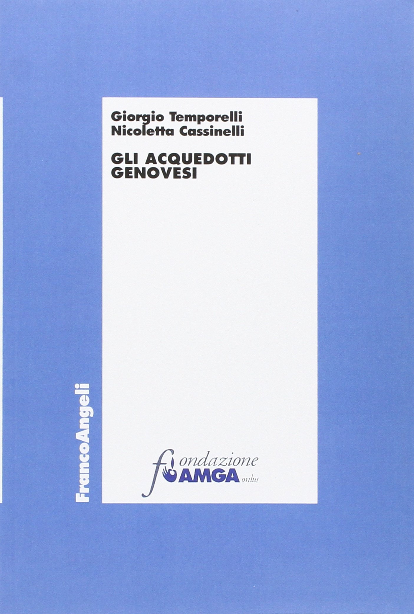 Gli acquedotti genovesi
