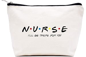 Nurse "I'll Be There for You" Cosmetic Travel Makeup Bag