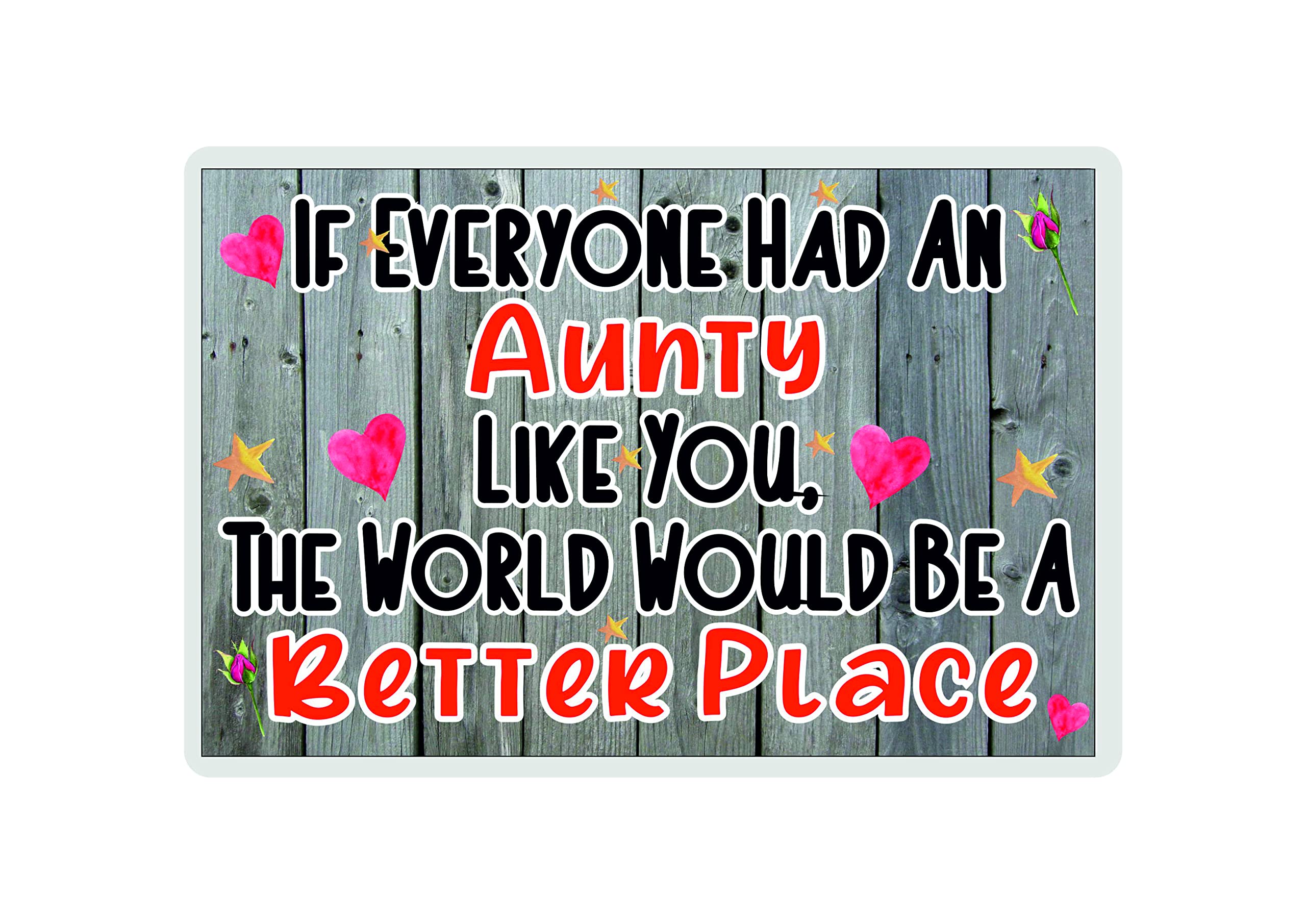 Decalarama Gift For Aunty - Fridge Magnet - The World Would Be A Better Place – Nice Gift, Birthday Gift - Novelty Gift Present
