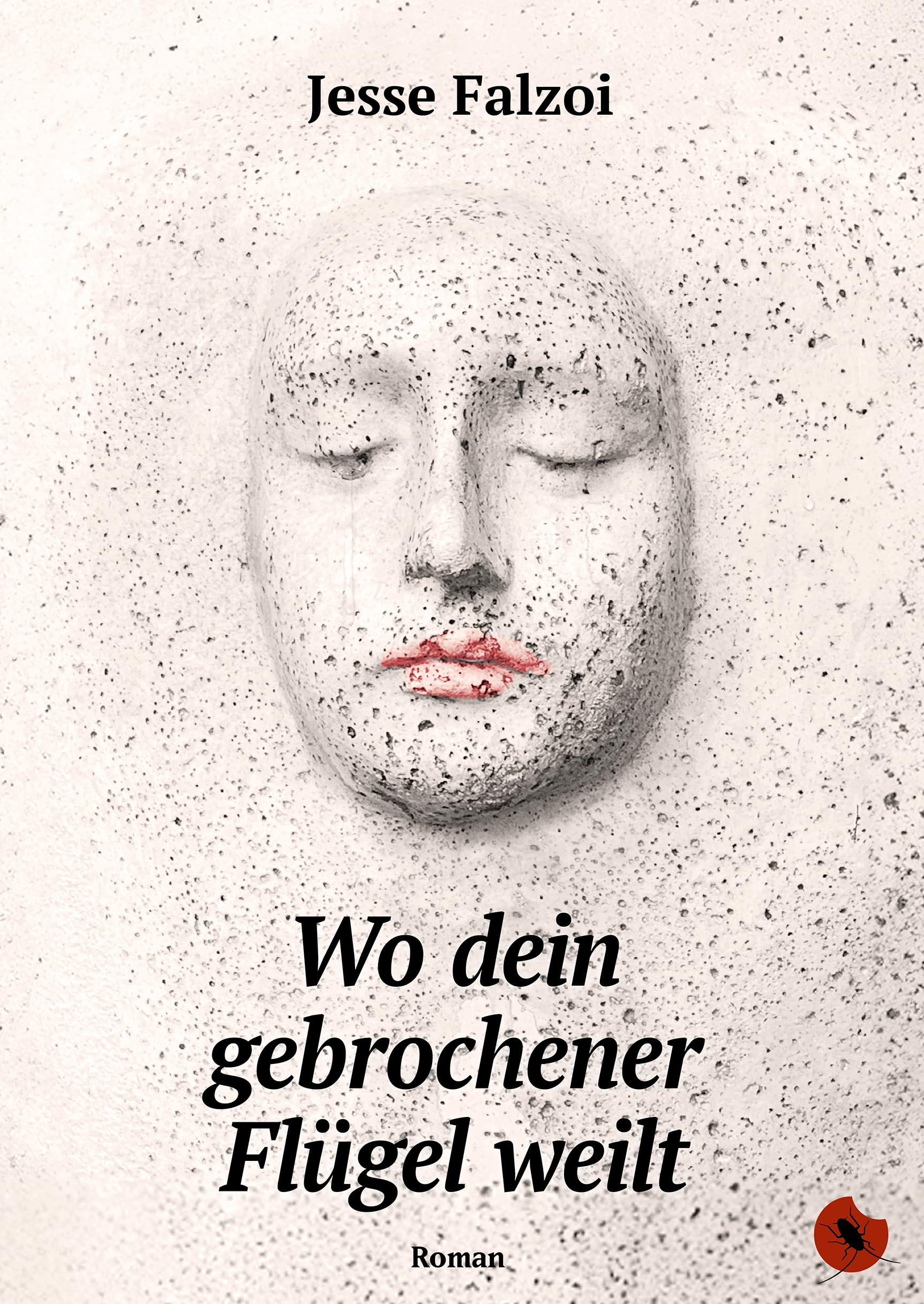 Wo dein gebrochener Flügel weilt (Edition Periplaneta: Romane, Novellen, Erzählungen)