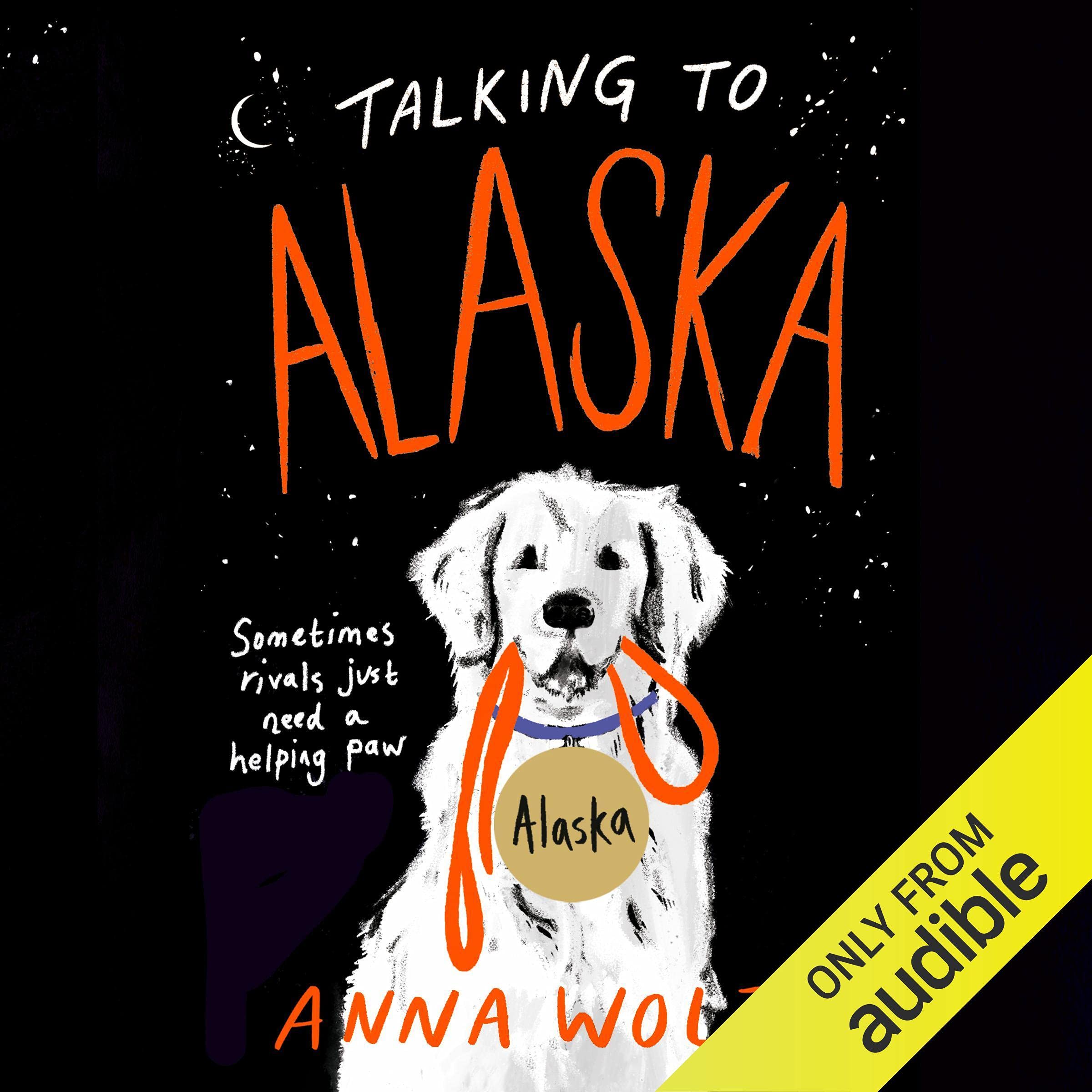 Talking to Alaska