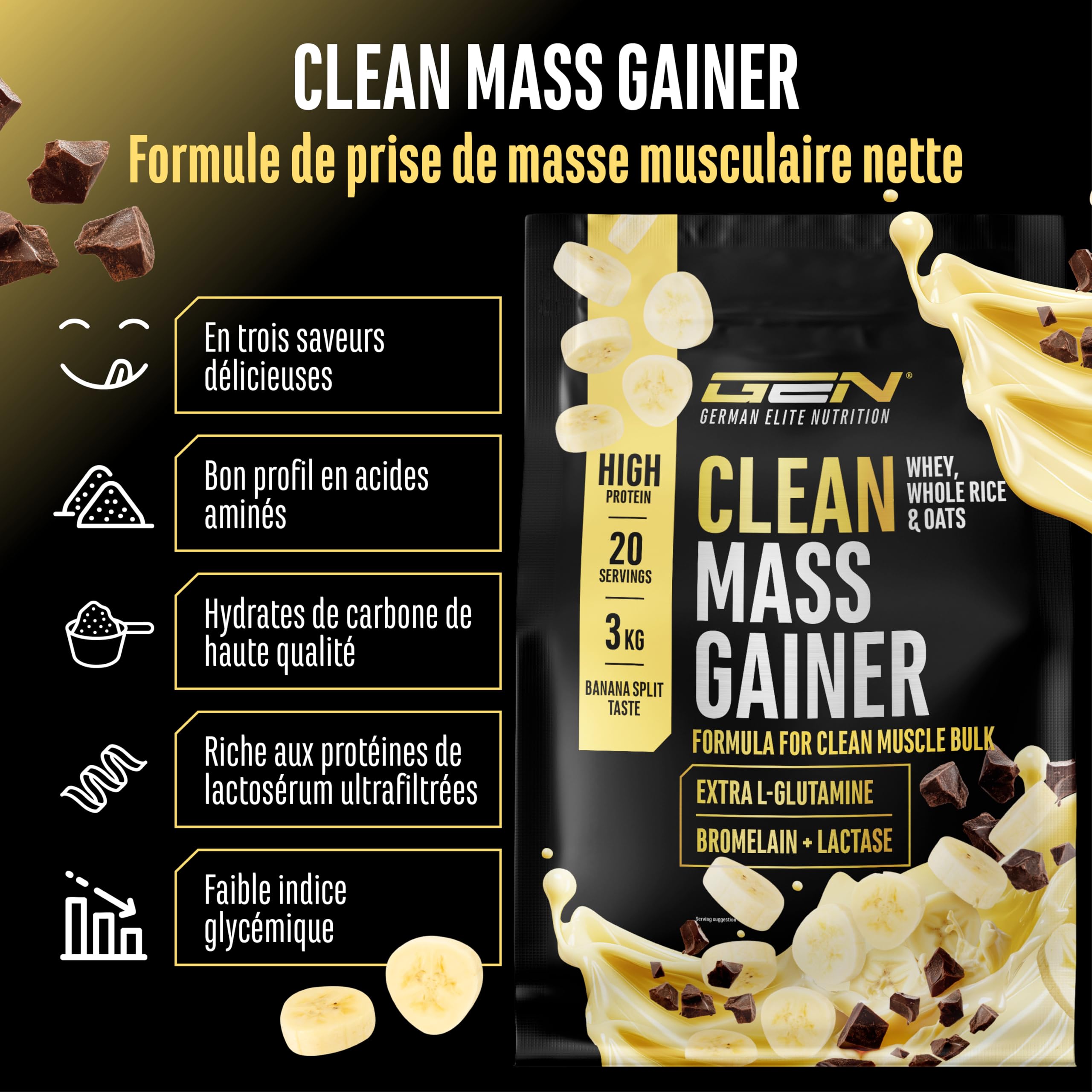 GEN GERMAN ELITE NUTRITION Clean Weight Gainer - 3 kg | Saveur Banana Split - Pour la Prise de Masse et de Poids - Glucides & Protéines - Végétarien