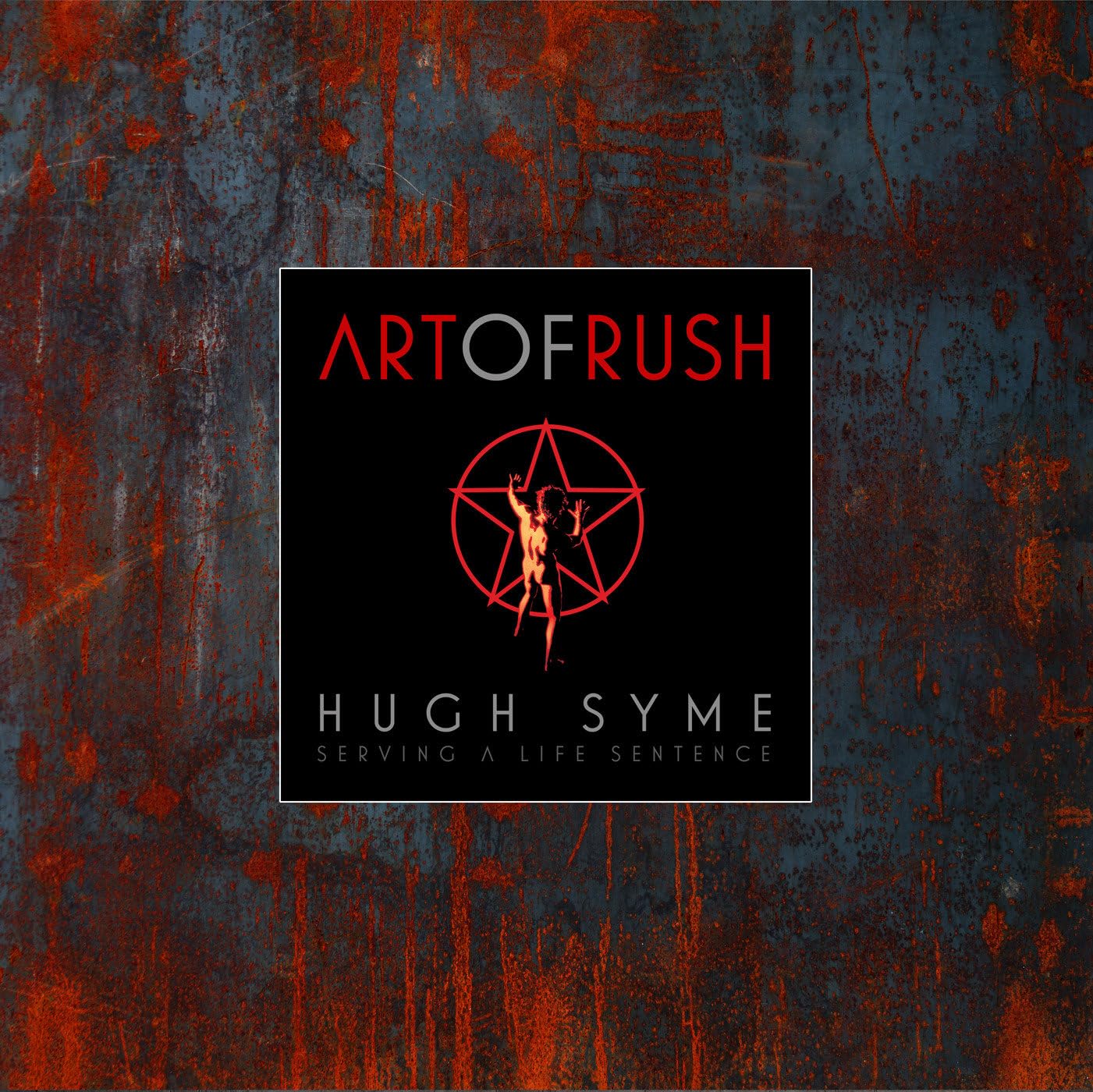 The Art of Rush: Serving A Life Sentence Hardcover – 12 Oct. 2021