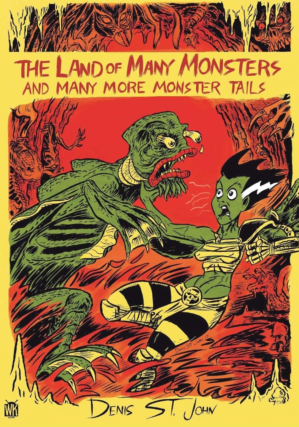 The Land of Many Monsters: And Many More Monster Tails