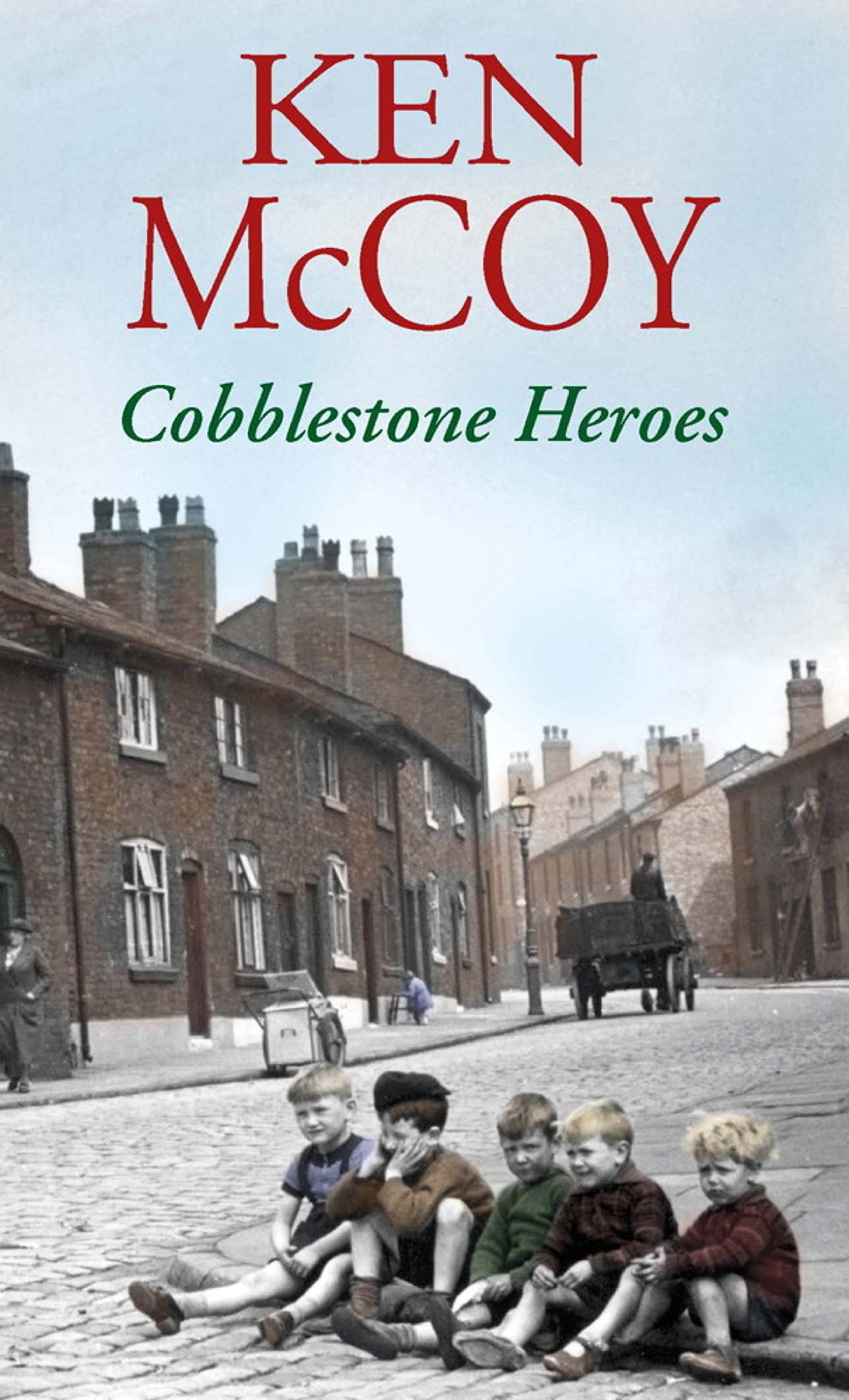 Ken Mccoy Unisex Multicolor Cobblestone Heroes Paperback Book
