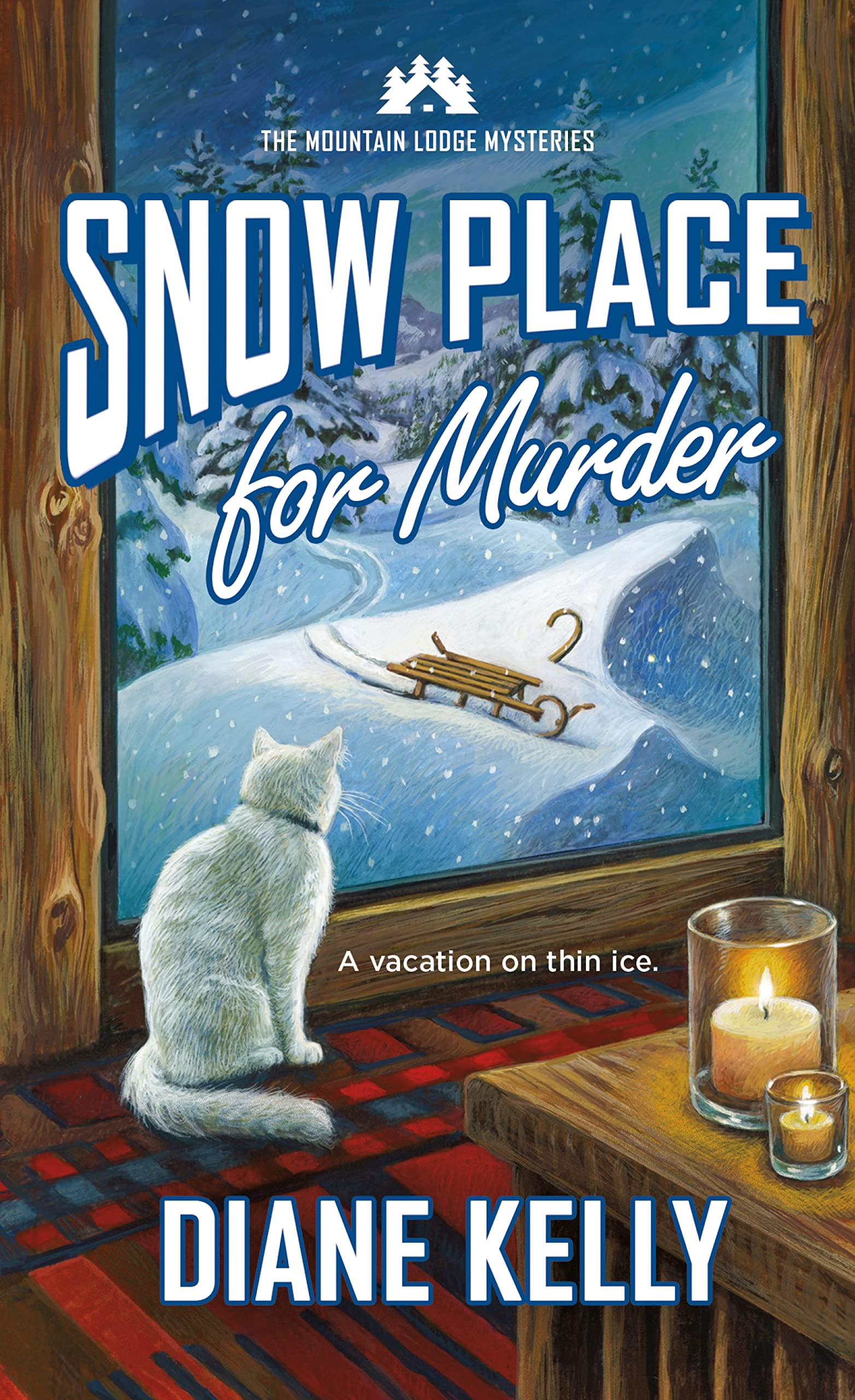 Snow Place for Murder: 3 (Mountain Lodge Mysteries)