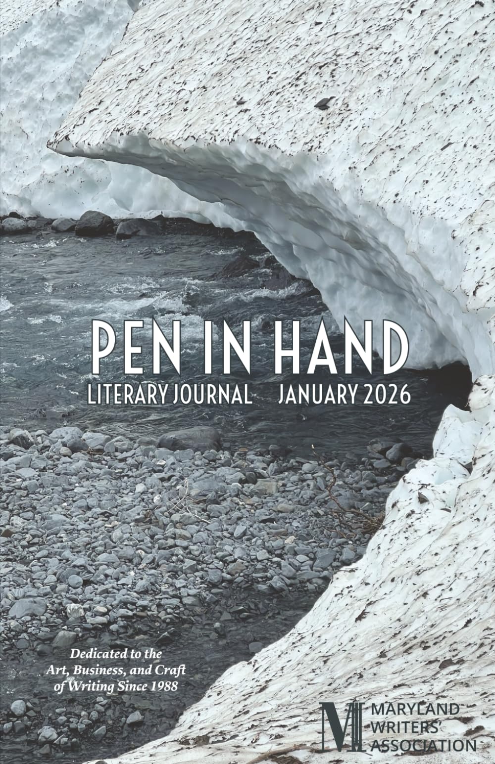 Pen In Hand: January 2026: Literary Journal of the Maryland Writers' Association