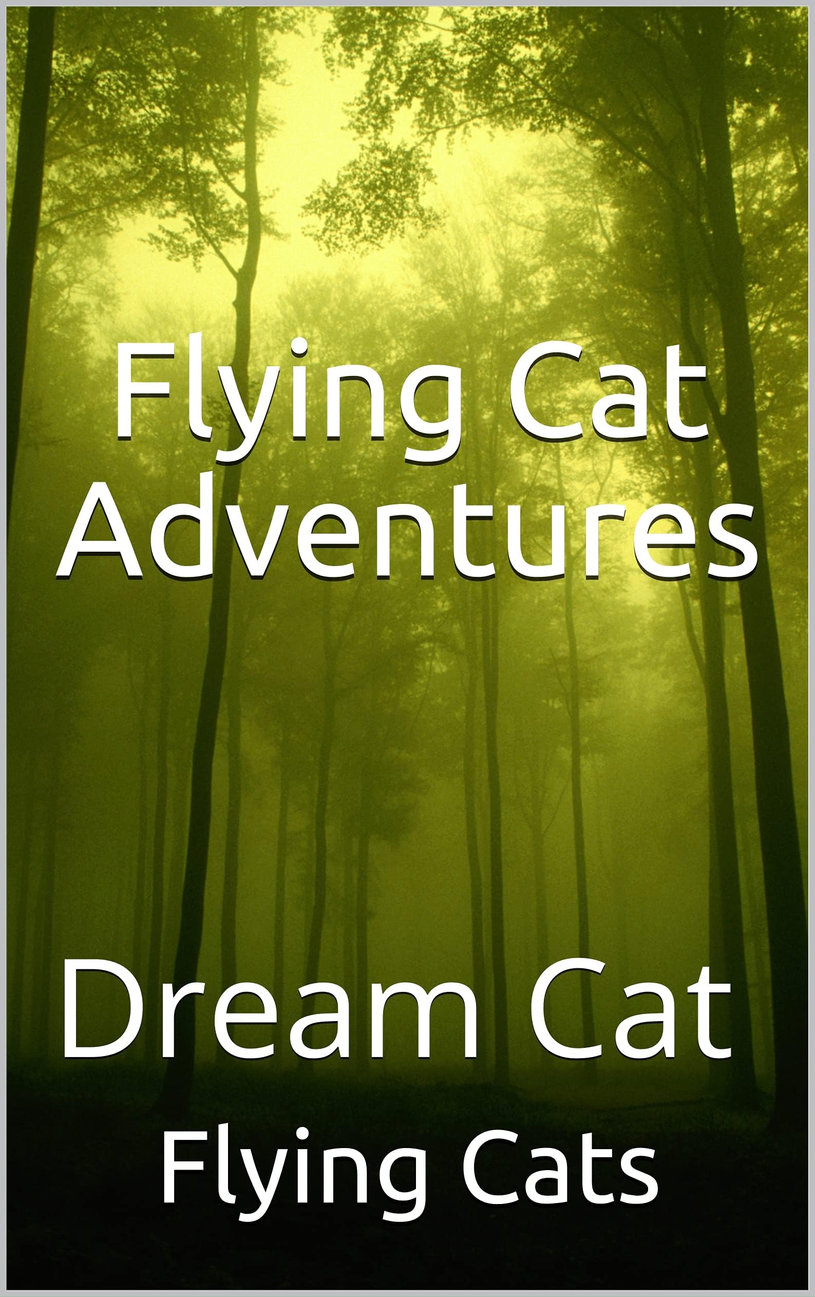 Flying Cat Adventures: Dream Cat