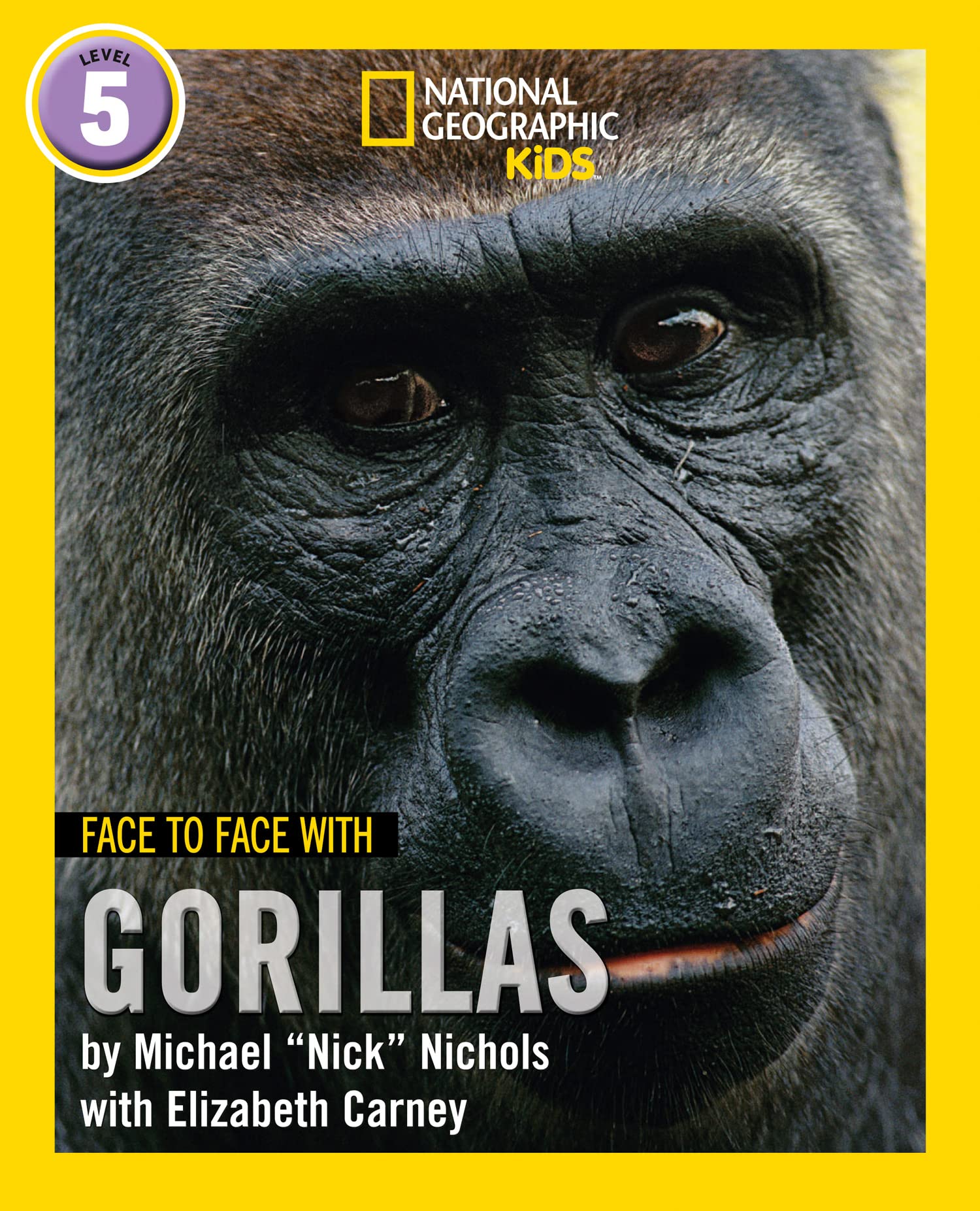 Face to Face with Gorillas: Level 5 (National Geographic Readers)