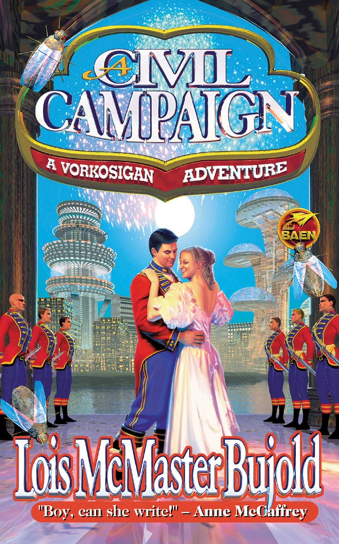 A Civil Campaign: A Comedy of Biology and Manners