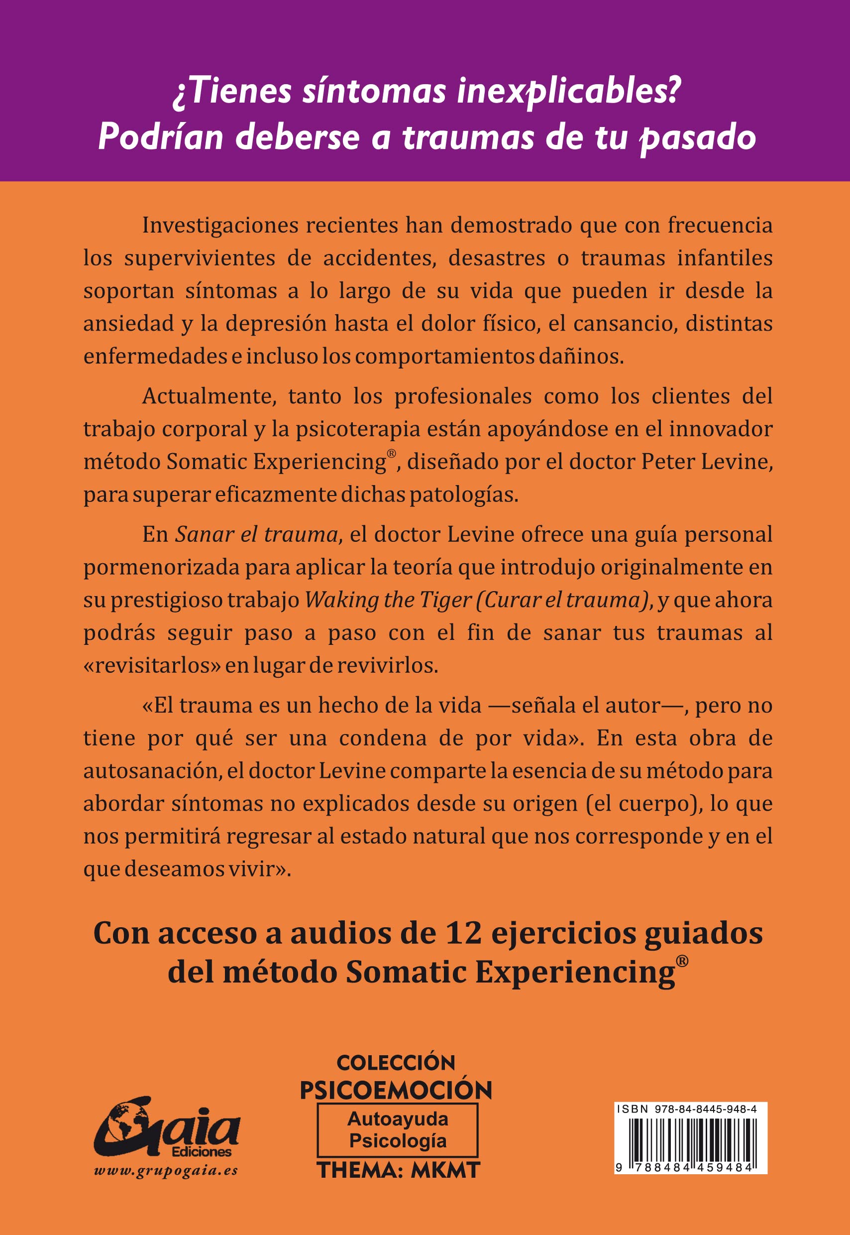 Sanar el trauma: Un programa pionero para restaurar la sabiduría de tu cuerpo (Neo-Psique), versión en español