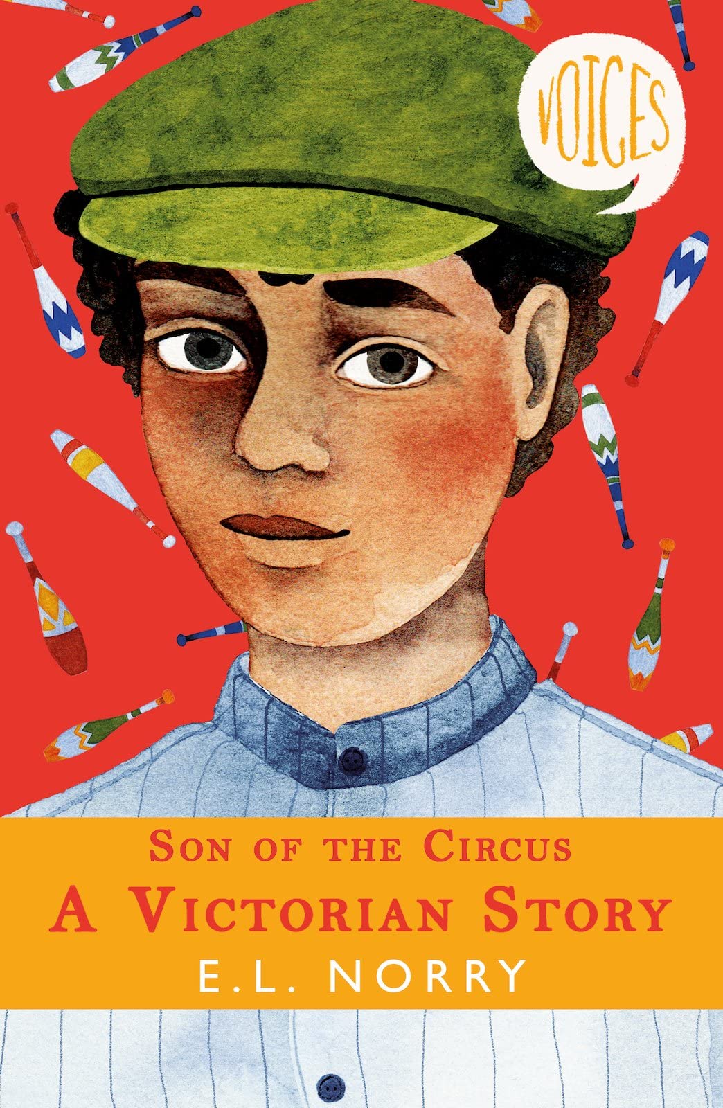 Son of the Circus - A Victorian Story (Voices) By E. L. Norry
