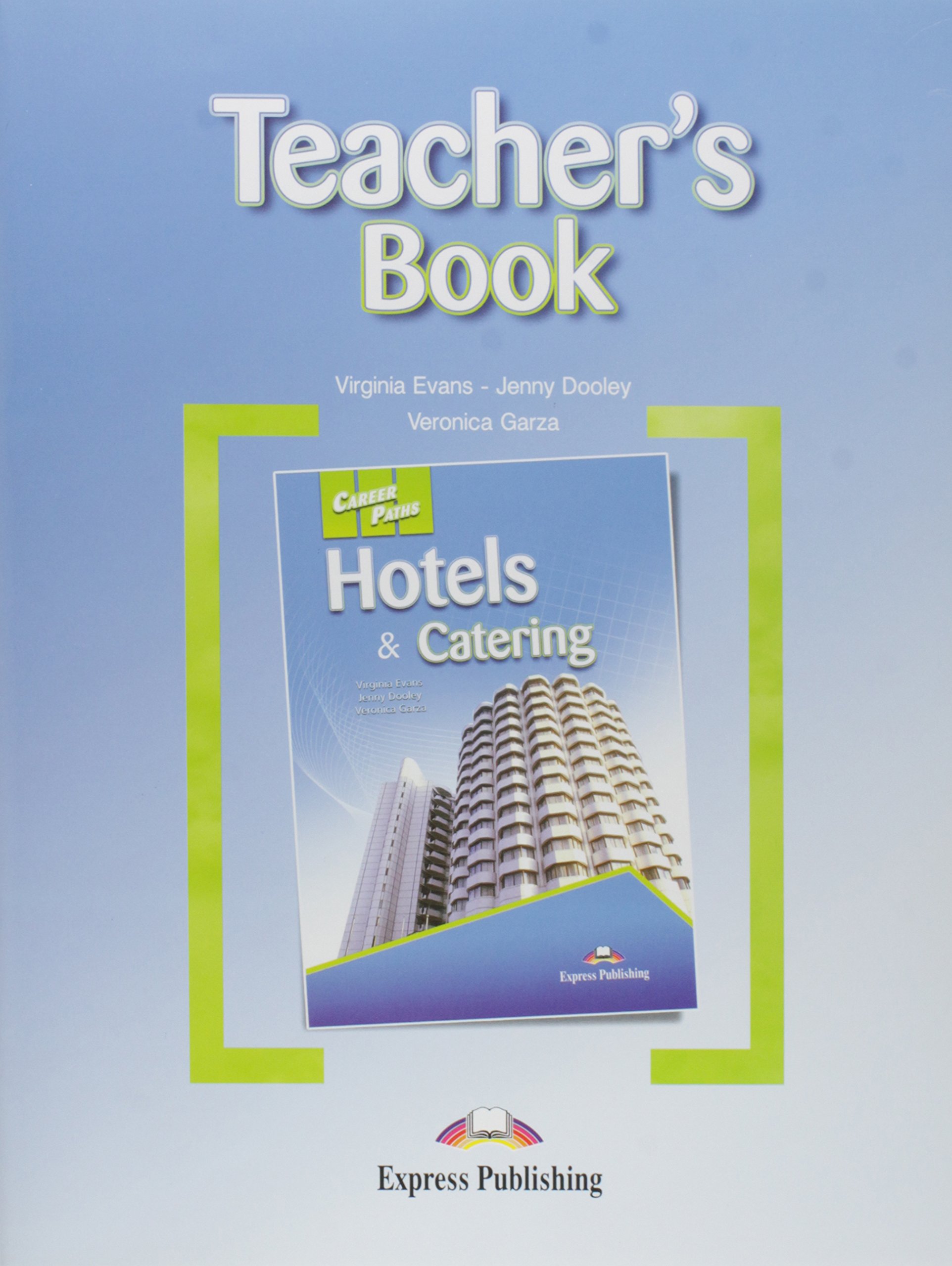 Career Paths Hotels & Catering