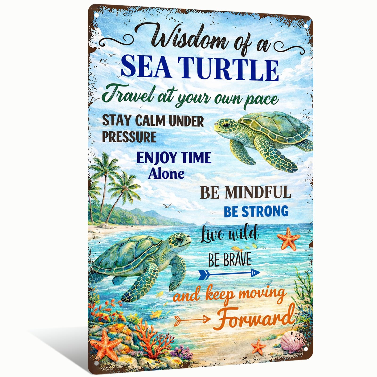 "Wisdom of a Sea Turtle Travel At Your Own Pace" Coastal Vintage Metal Aluminum Sign Wall Decor for Office, Sunroom, Patio, Bedroom, Café - 8x12 Inches Inspirational Humor Decor (26008)