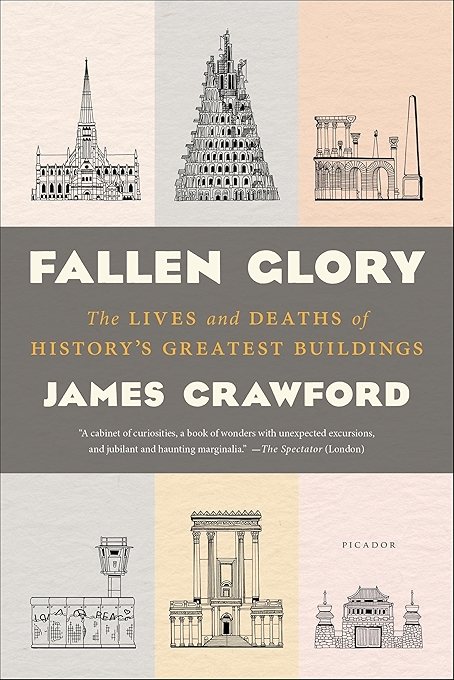 《陨落的荣耀：历史伟大建筑的生与死》