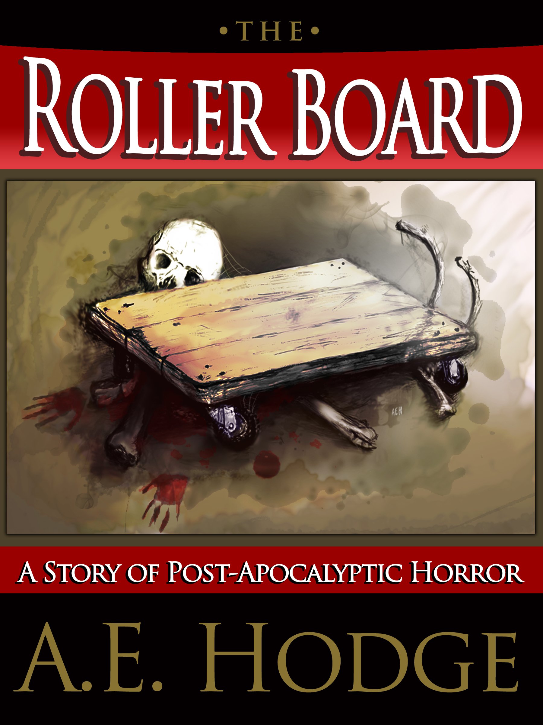 The Rollerboard: A Short Story of Post-Apocalyptic Horror
