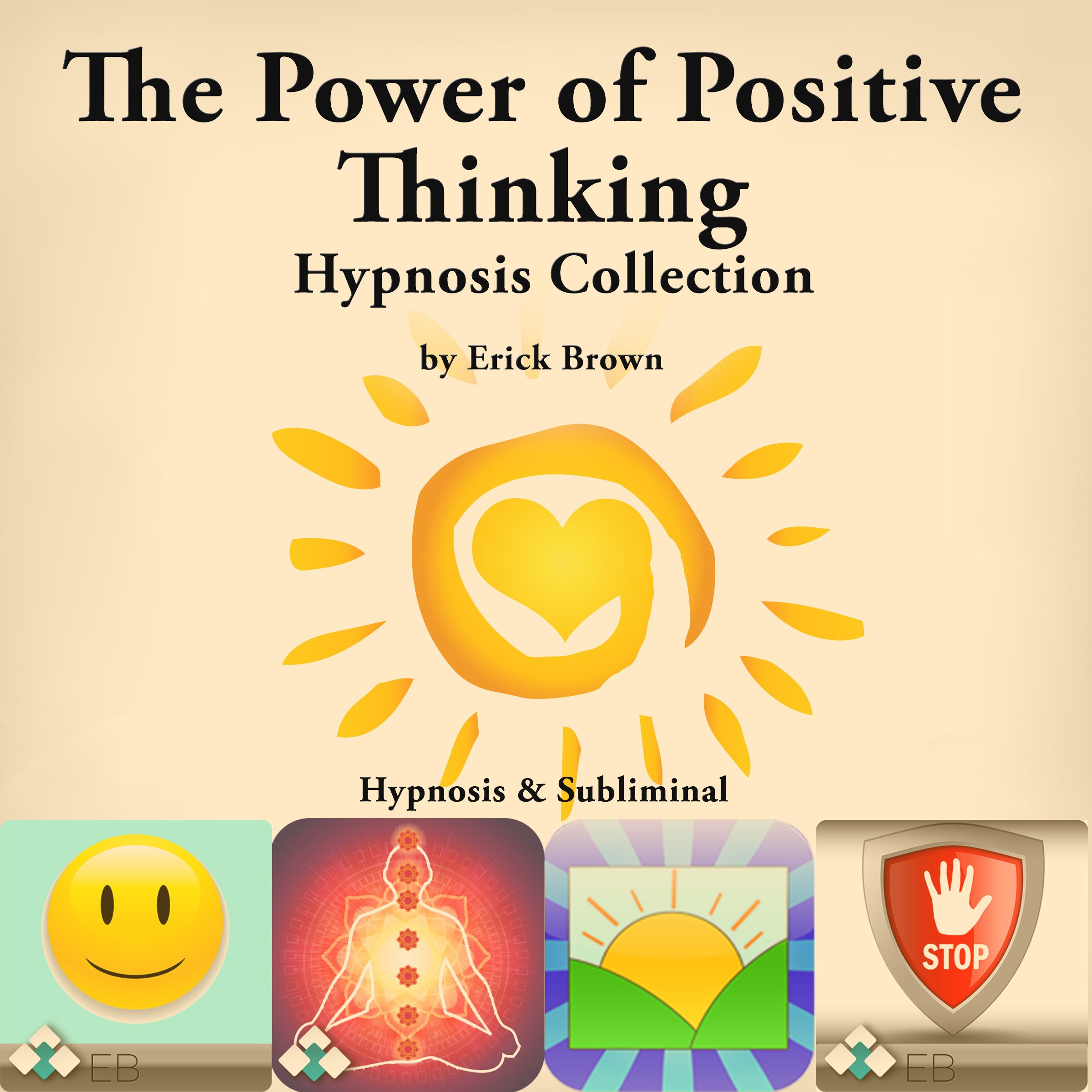 Cover art for The Power of Positive Thinking Hypnosis Collection