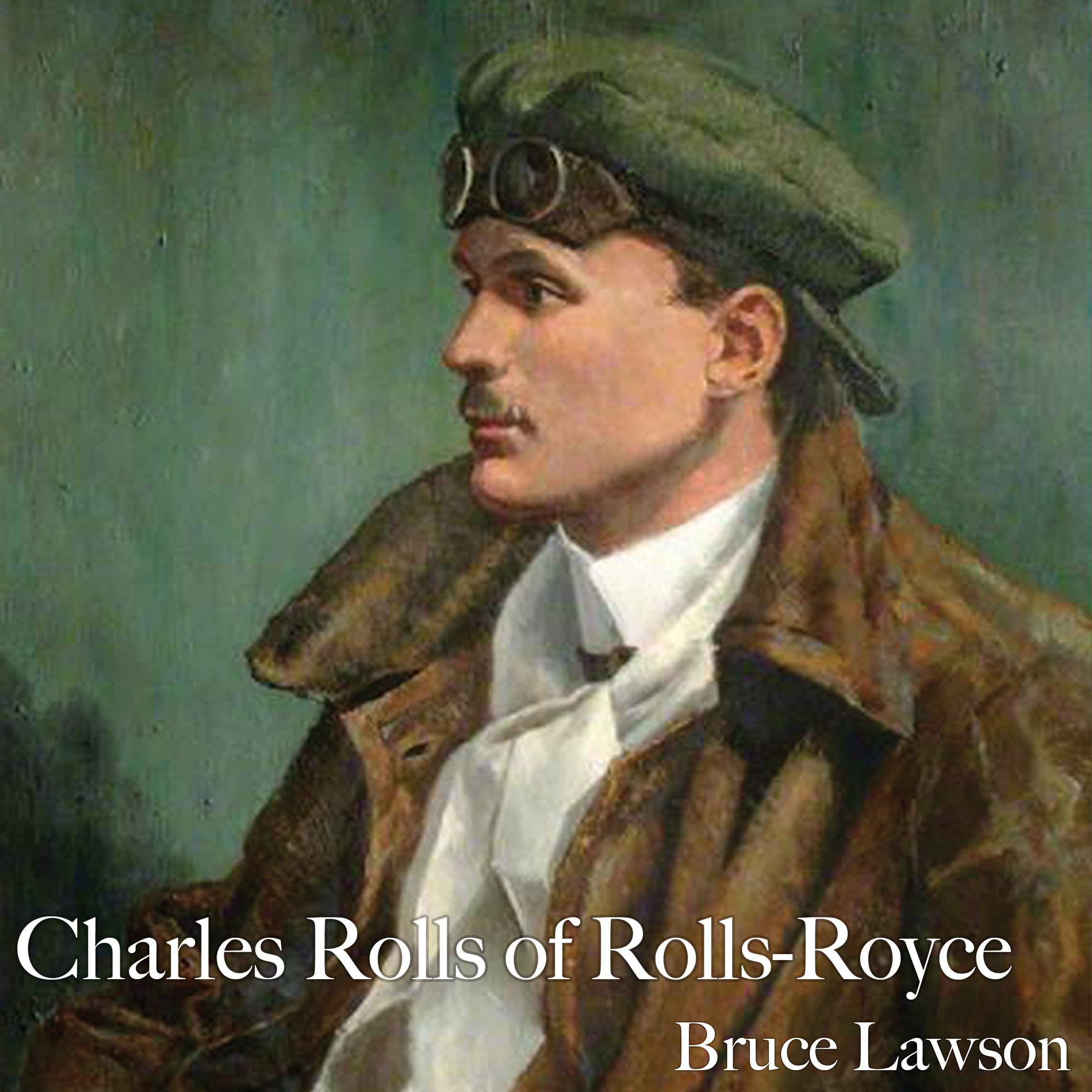 Charles Rolls of Rolls-Royce