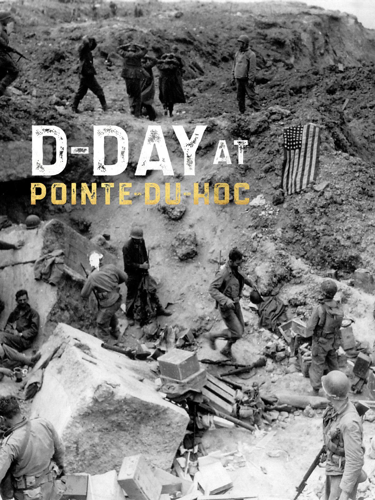 D-Day at Pointe-Du-Hoc