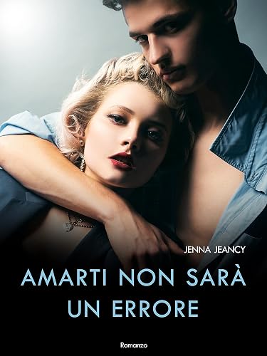 Amarti non sarà un errore