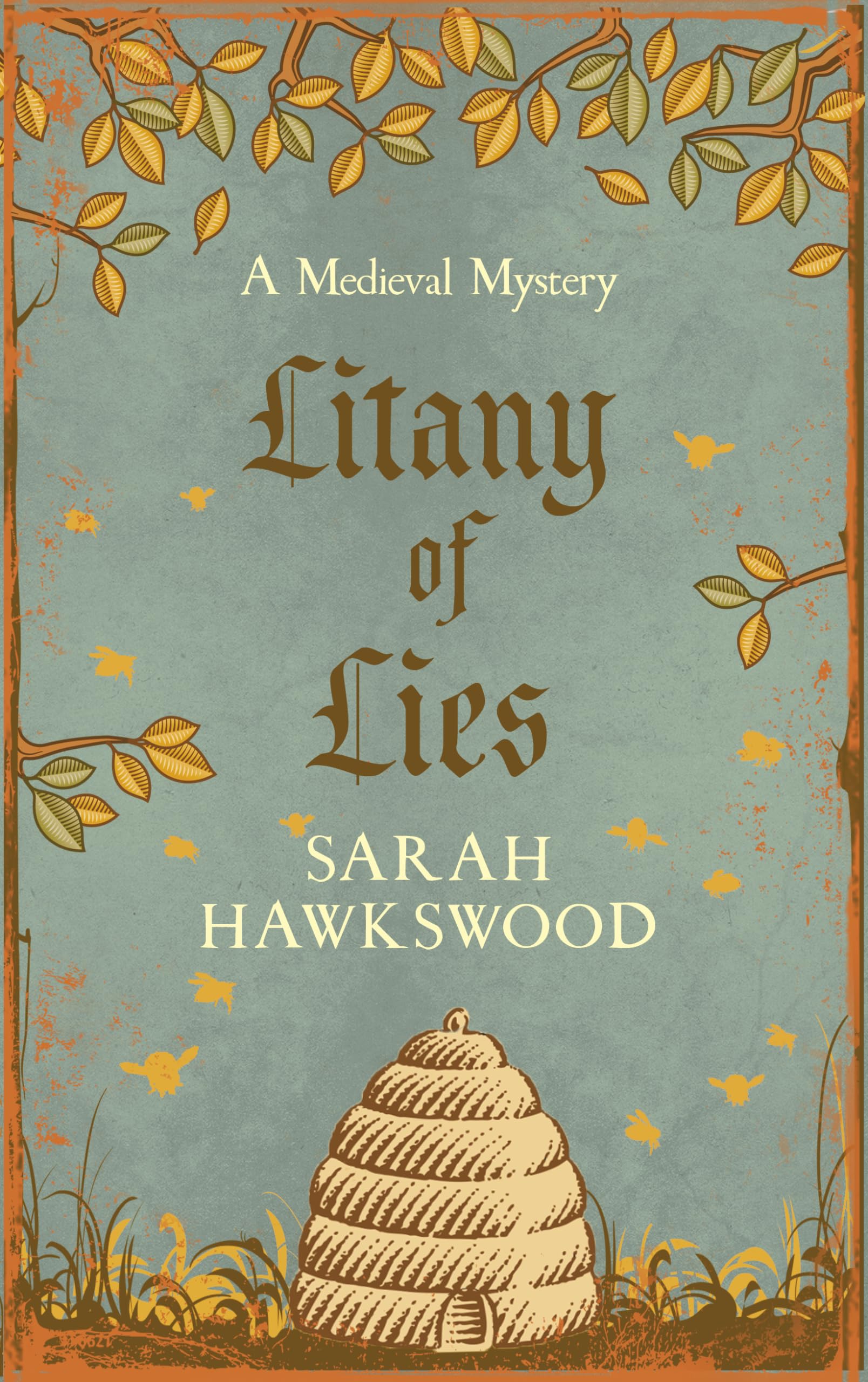 Litany of Lies: The must-read medieval mystery series (Bradecote & Catchpoll)