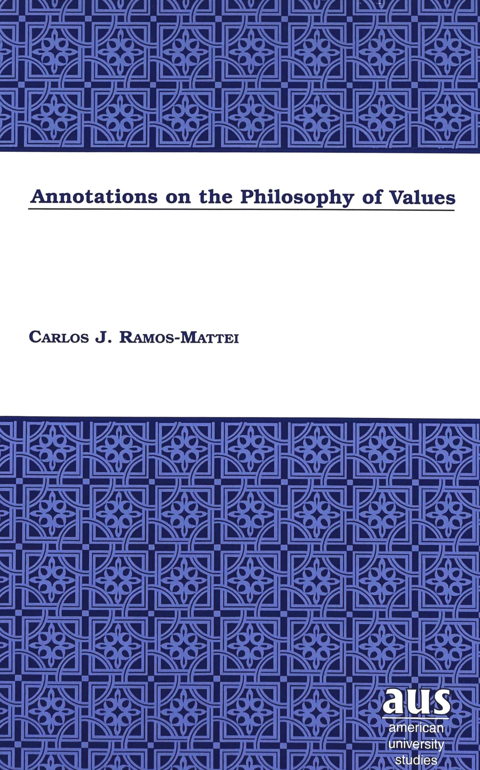 Annotations on the Philosophy of Values