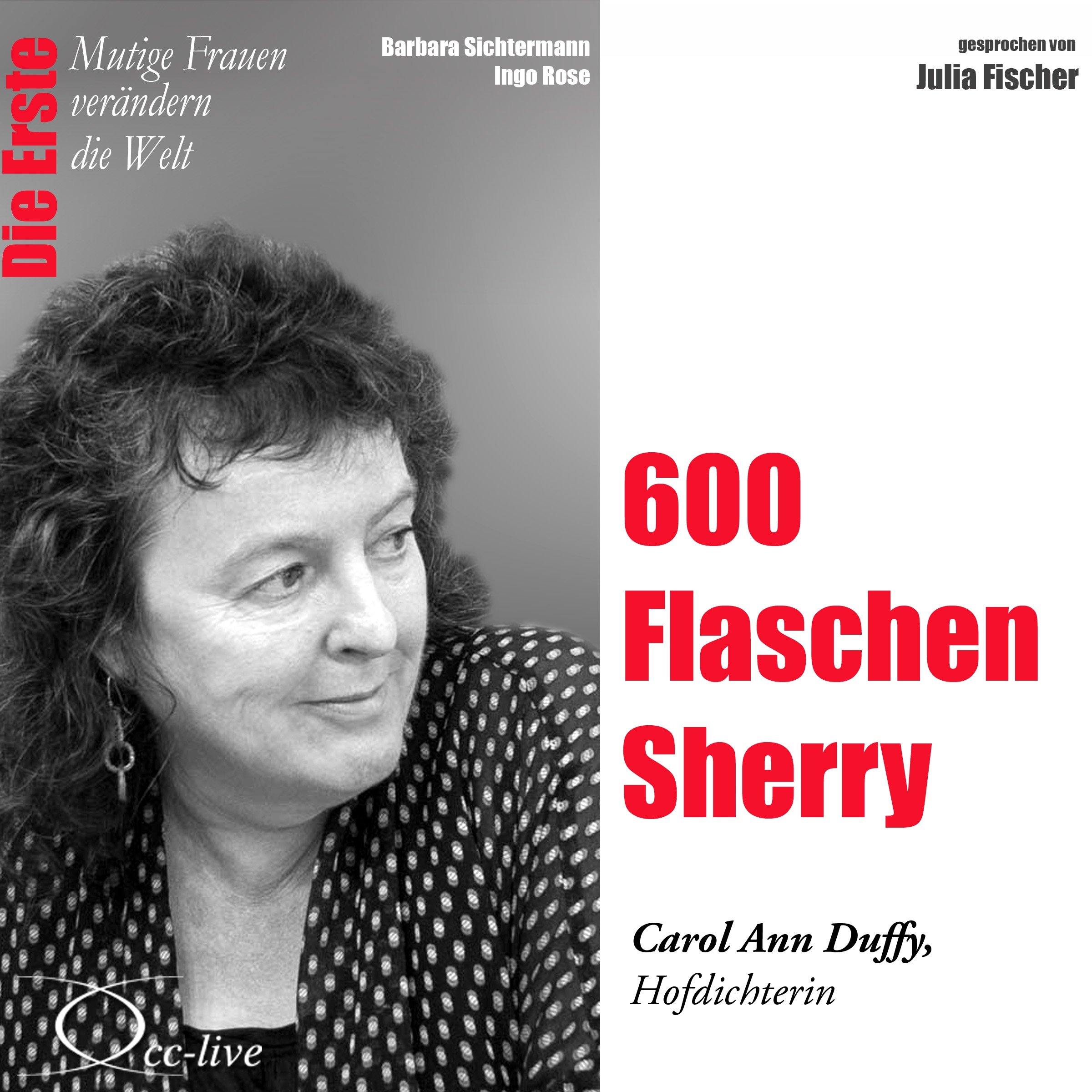 600 Flaschen Sherry - Carol Ann Duffy