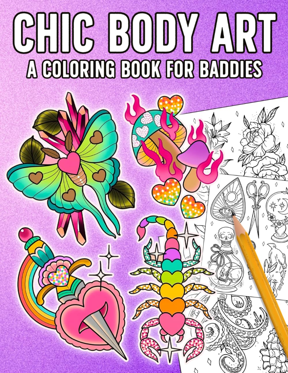 Chic Body Art Coloring Book: Aesthetic Coloring Pages Featuring Beautiful Trendy Designs, Creative Illustrations and Inspiring Artwork for Teens and Adults to Relax and Unwind