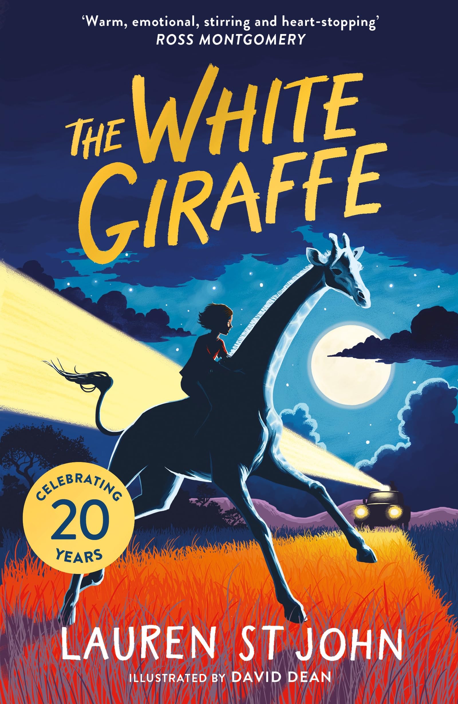 The White Giraffe 20th Anniversary Edition by Lauren St John,... - 9781444012514