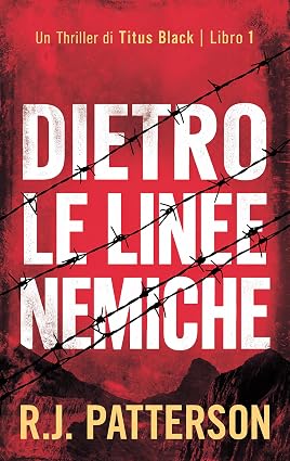 R.J. Patterson – Dietro le Linee Nemiche (2026)