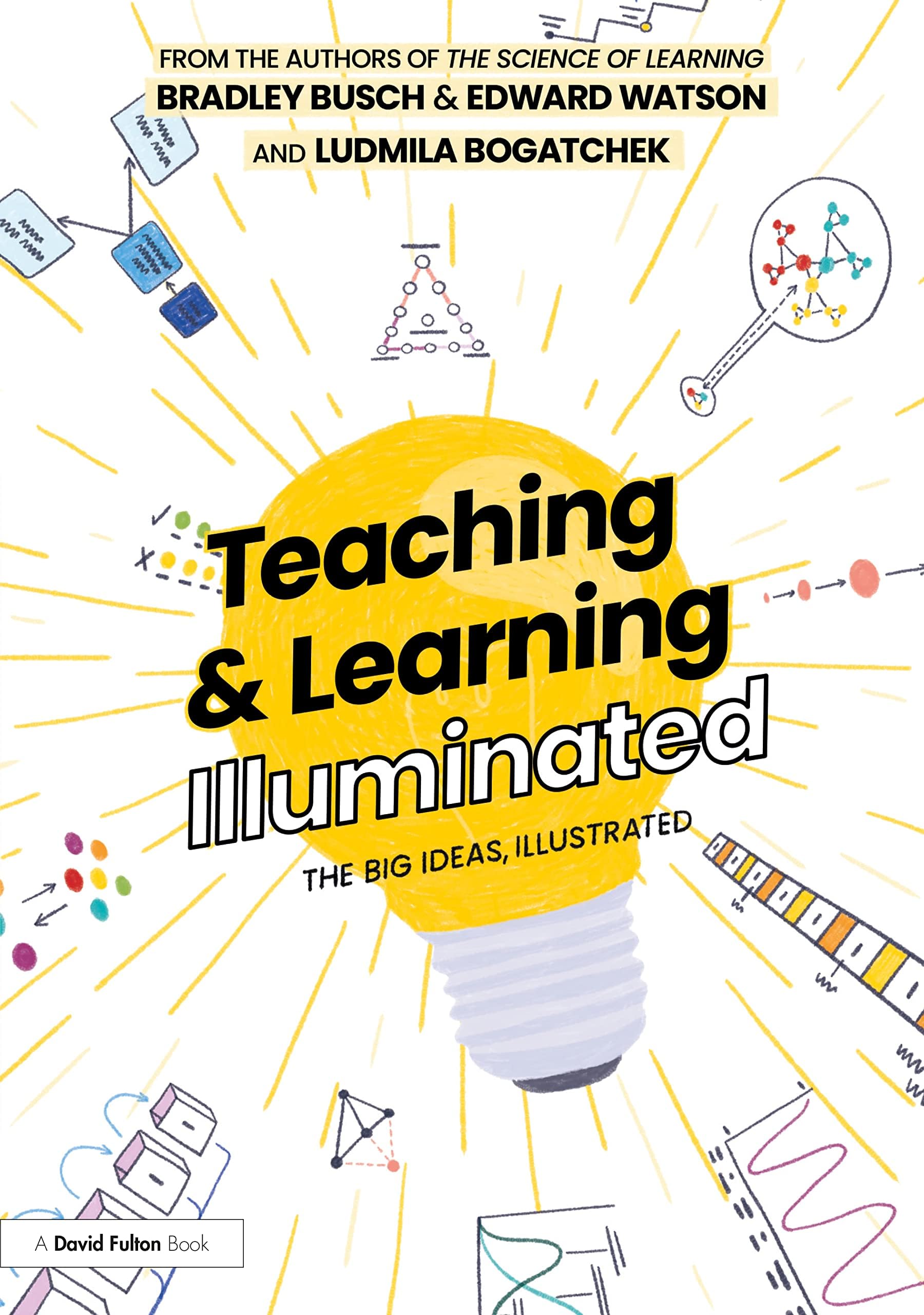 Routledge Teaching & Learning Illuminated: The Big Ideas, Illustrated