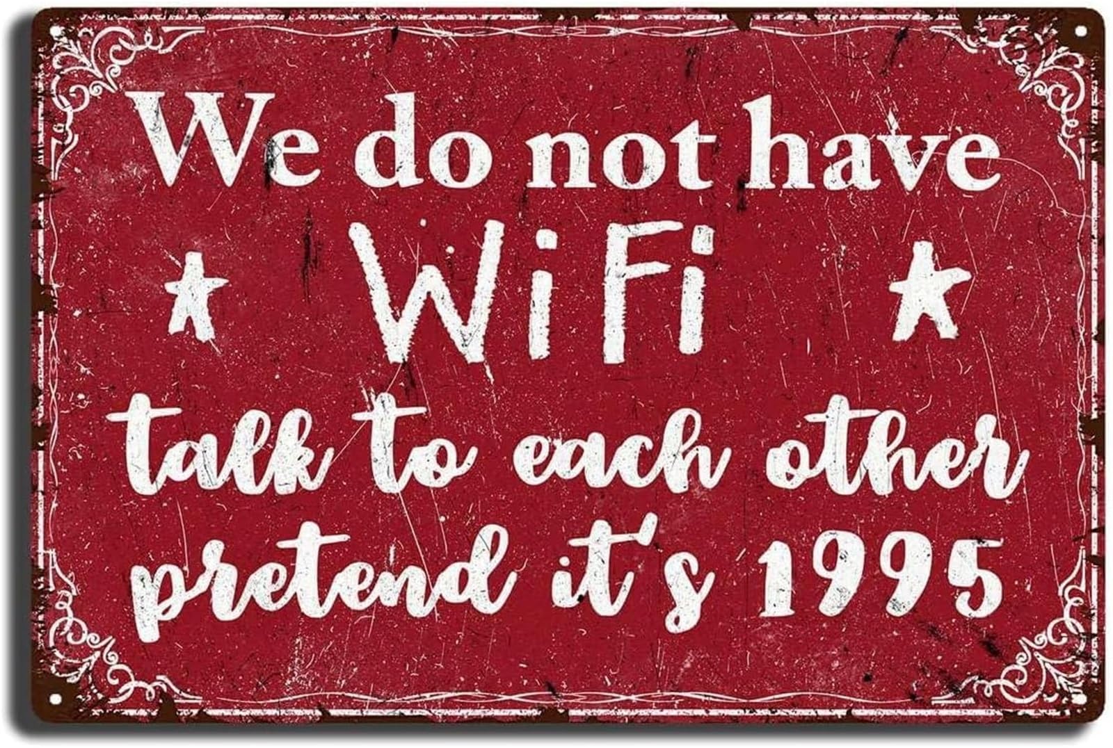 IDGTTLDF Sarcastic Metal Tin Sign We Do Not Have Talk to Each Other Pretend Its 1995 Wall-Art for Office Home Club Bar 8 X 12 in
