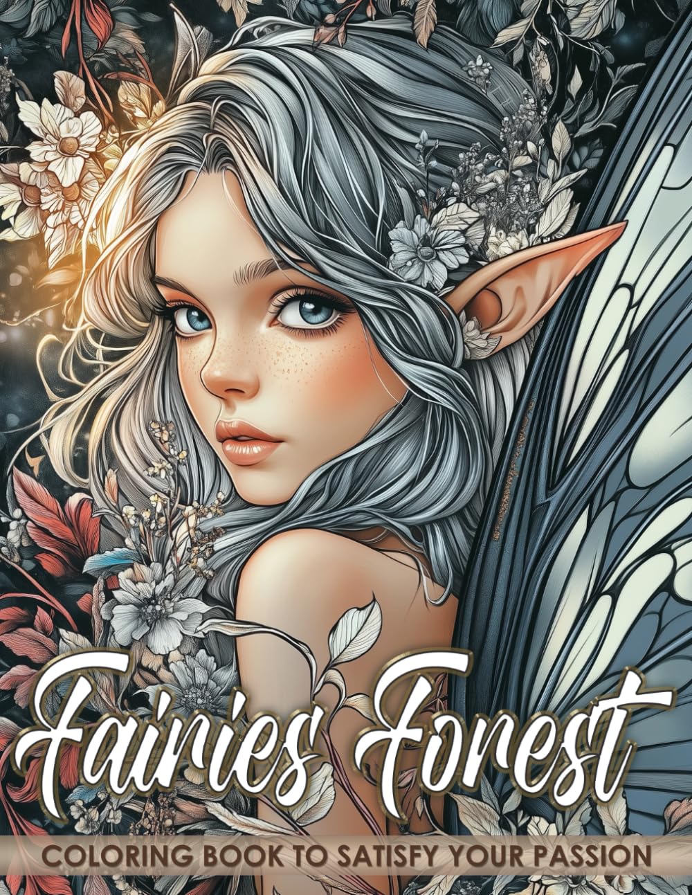 Forest Fairies Coloring Book: A Fantasy Collection of Enchanting Fairy Portraits on a Black Background for Mindfulness and Relaxation