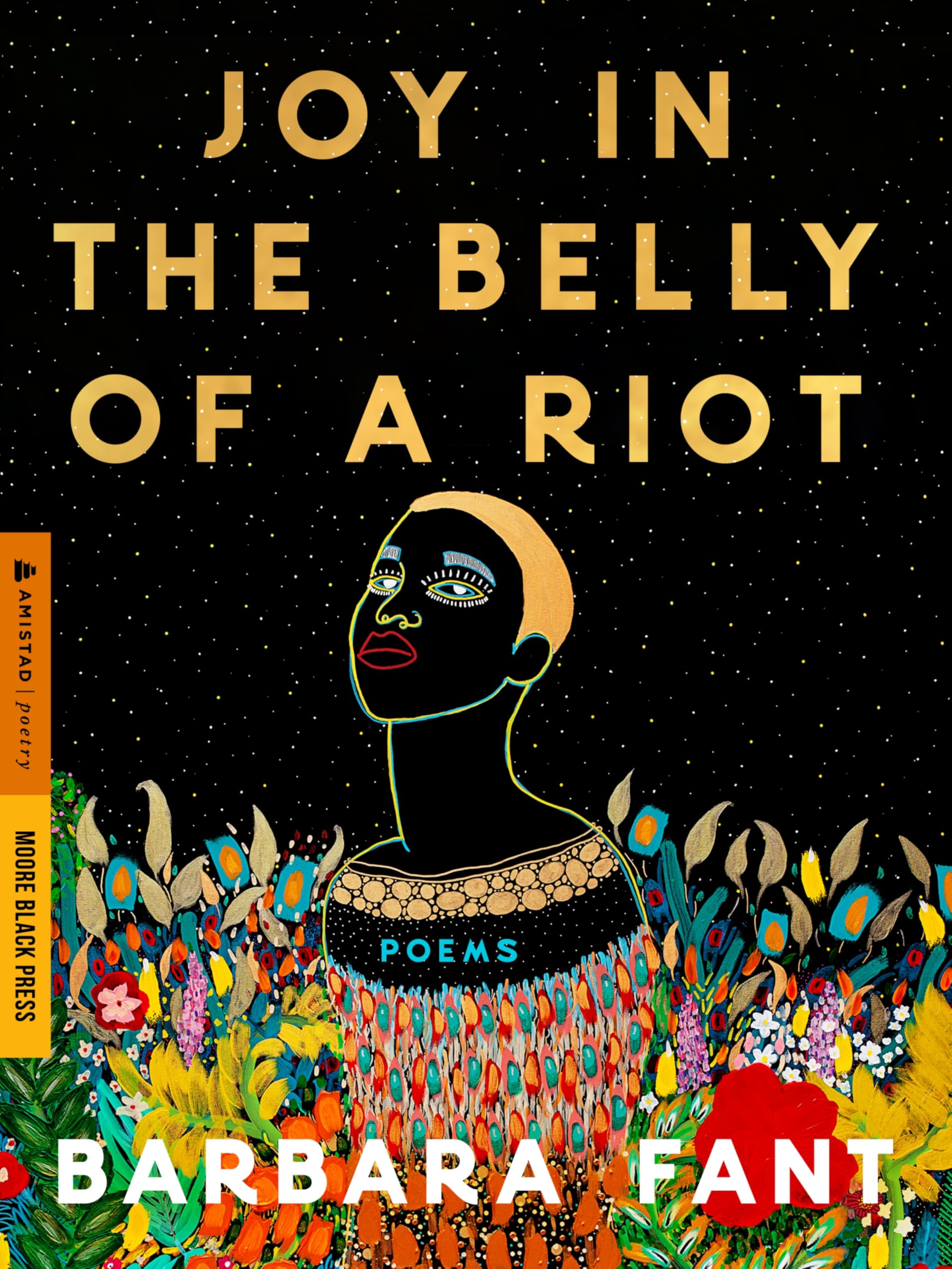 Joy in the Belly of a Riot by Barbara Fant - 9780063447899