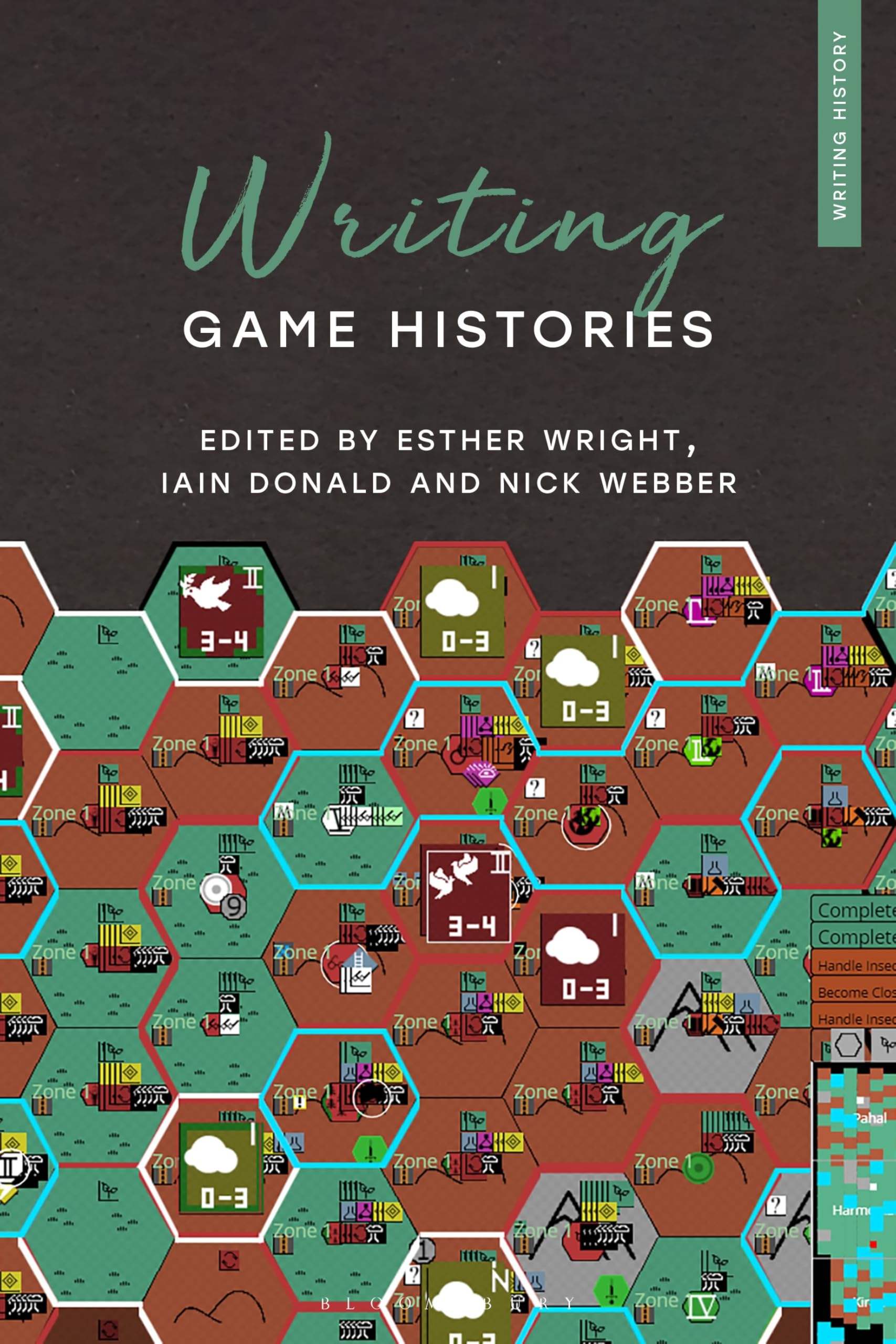 Writing Game Histories by Esther Wright, Iain Donald, Nick We... - 9781350468269