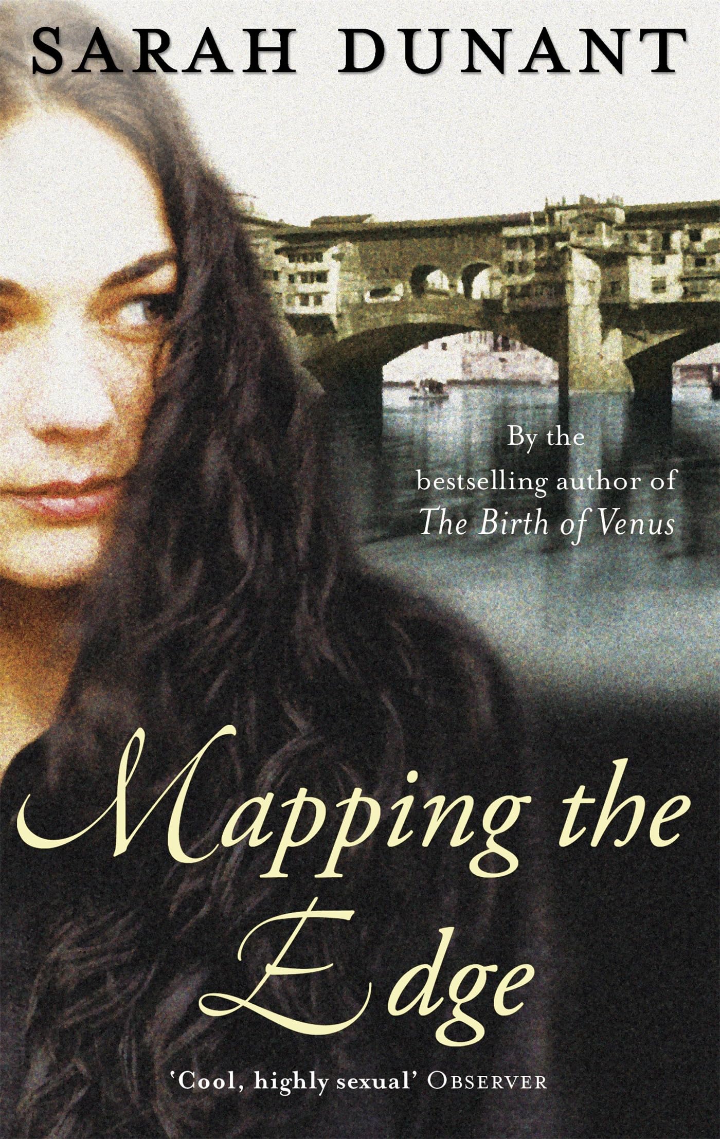 Mapping The Edge By Sarah Dunant. 9781844081769