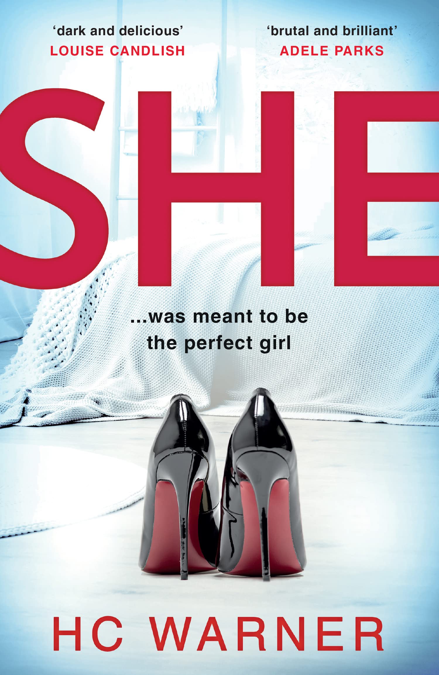 She: The Number One eBook Bestseller - a gripping psychological... - Warner, HC