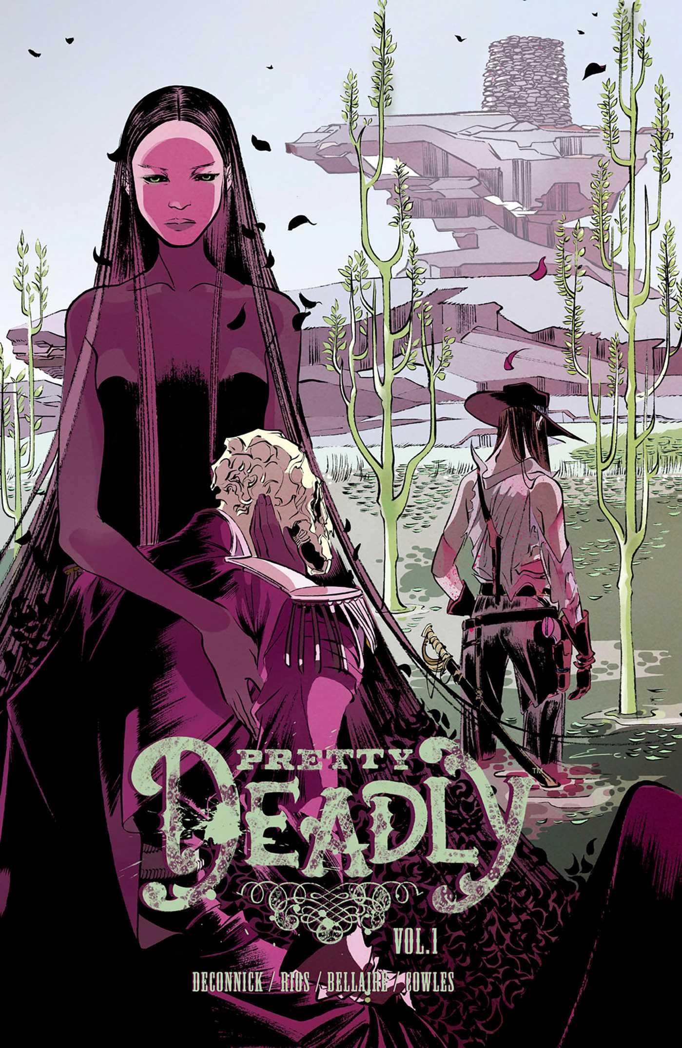Pretty Deadly Volume 1: The Shrike By Kelly  Sue DeConnick