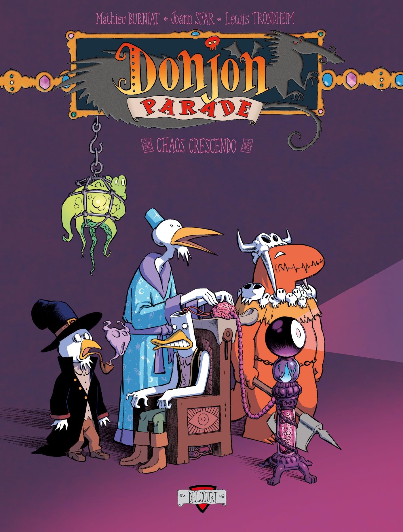 Donjon Parade T12 (12): Chaos crescendo