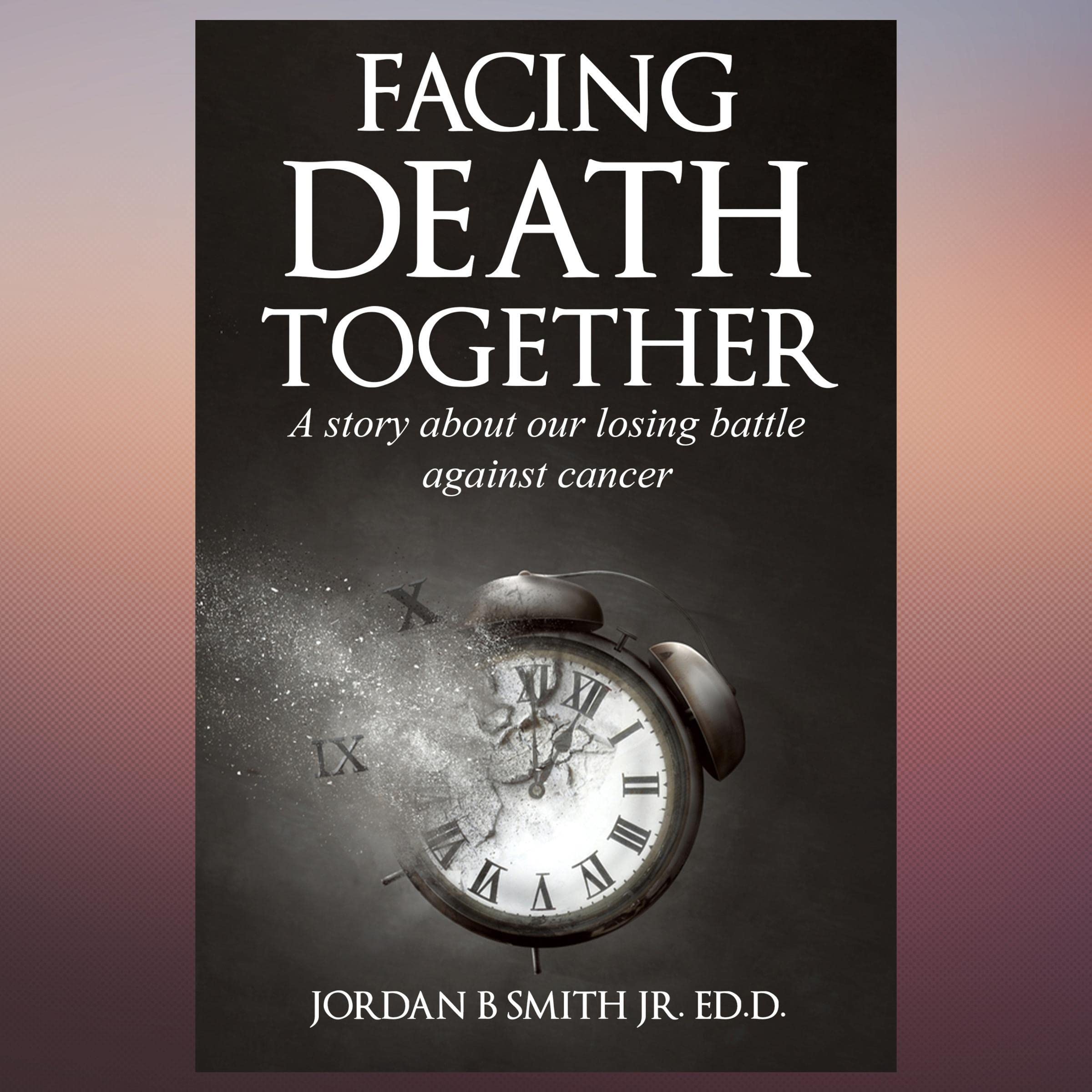 Cover art for Facing Death Together