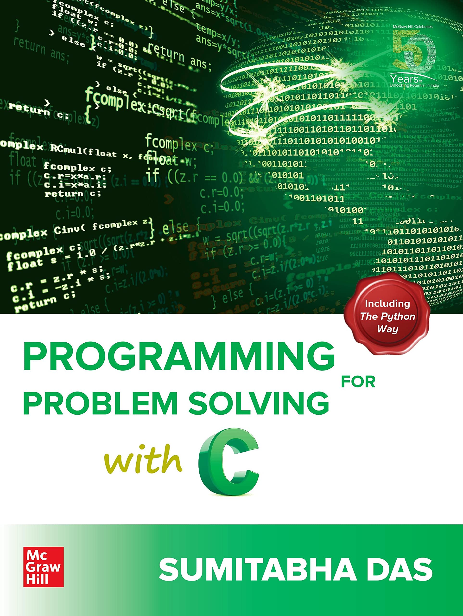 Buy PROGRAMMING FOR PROBLEM SOLVING WITH C, 1ST EDITION Book Online at ...