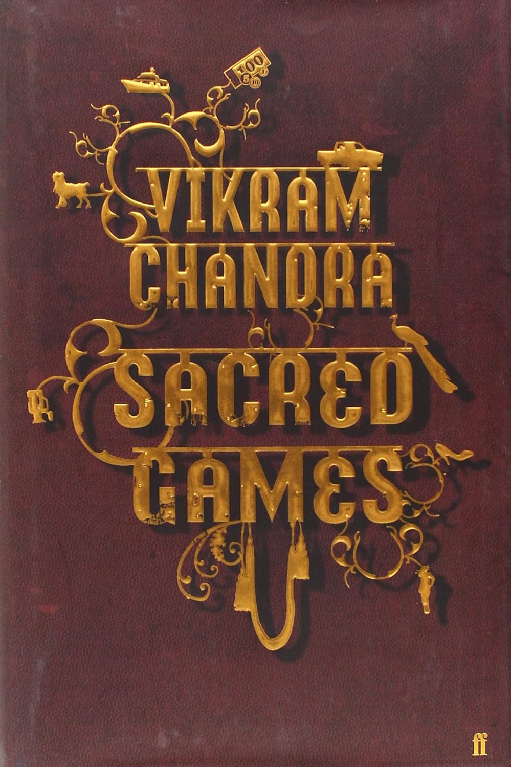 Sacred Games Chandra, Vikram 9780571236244 Books