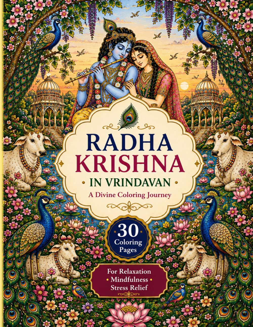 RADHA KRISHNA IN VRINDAVAN: A Divine Coloring Journey