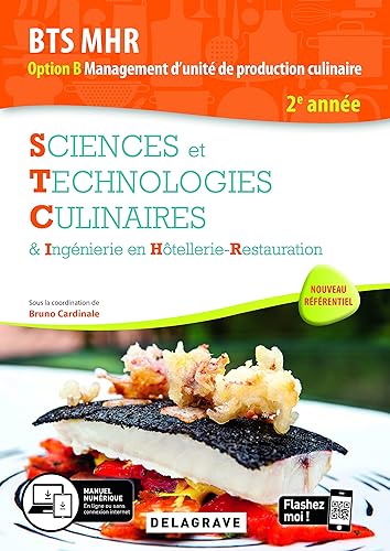 Sciences et Technologies Culinaires (STC) 2e année BTS MHR (2020) - Pochette élève