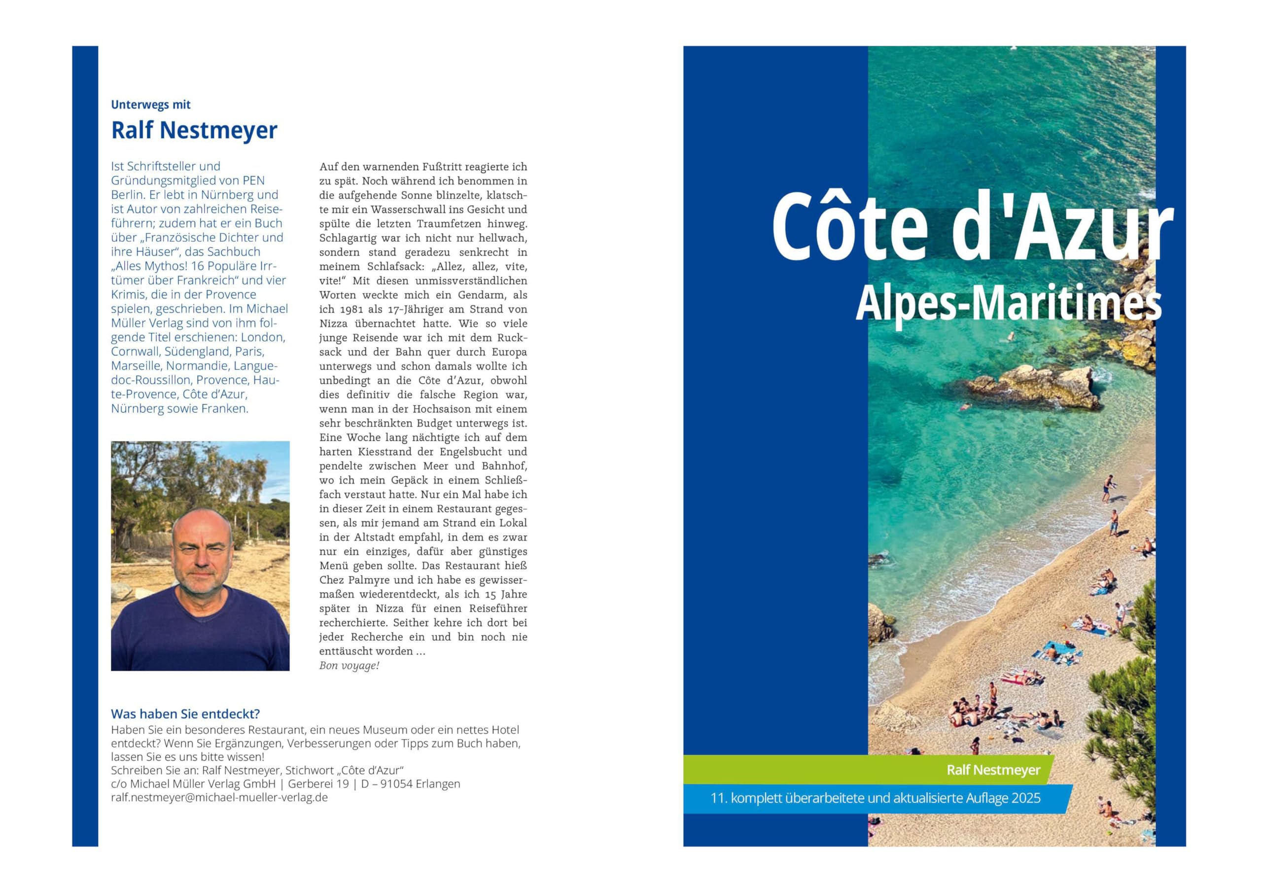 MICHAEL MÜLLER Reiseführer Côte d'Azur: Alpes Maritimes. 100% authentisch, aktuell und vor Ort recherchiert. Inkl. Faltkarte. (MM-Reisen)